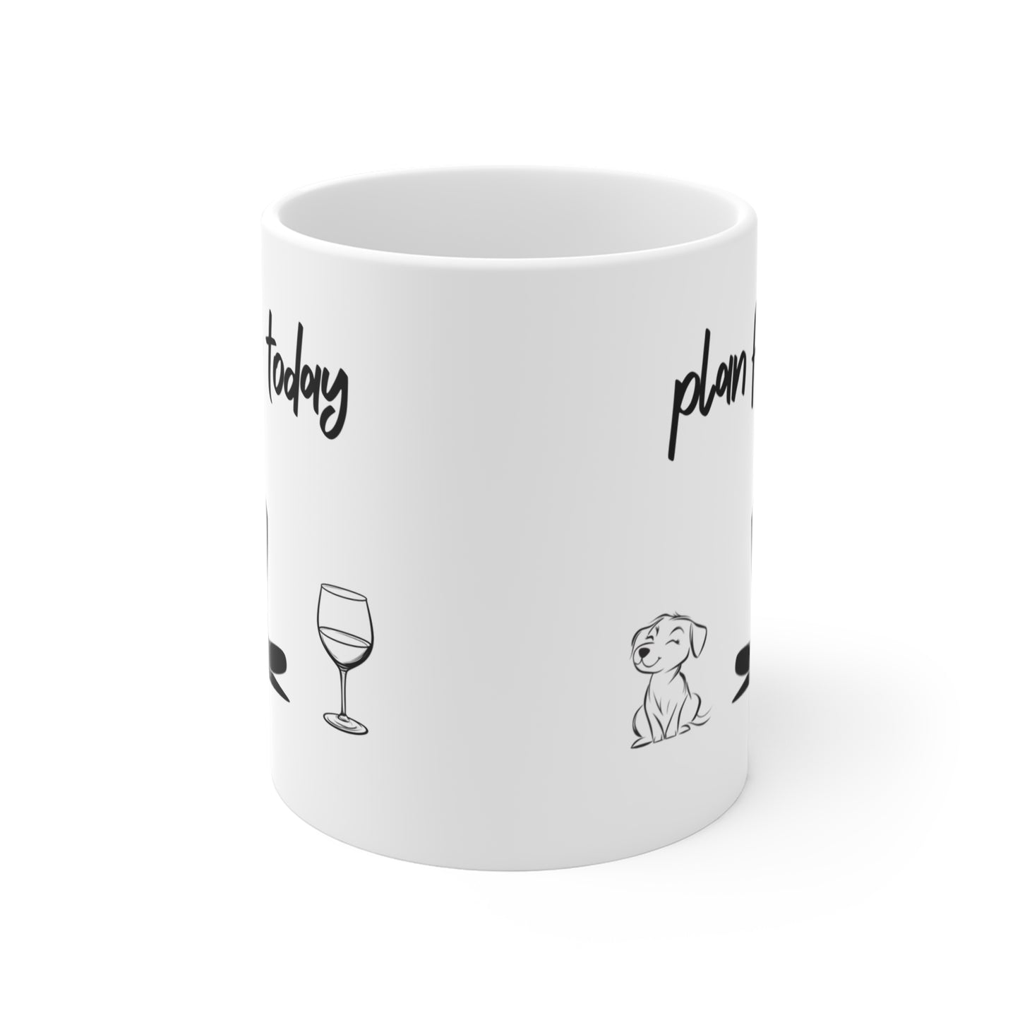 "Plan For Today" Mindful Moments Mug - Inspirational Coffee Cup for Pet Lovers I Self-Care Gift for Dogs' Owners I Yoga & Wine Lovers I Start Your Day Right