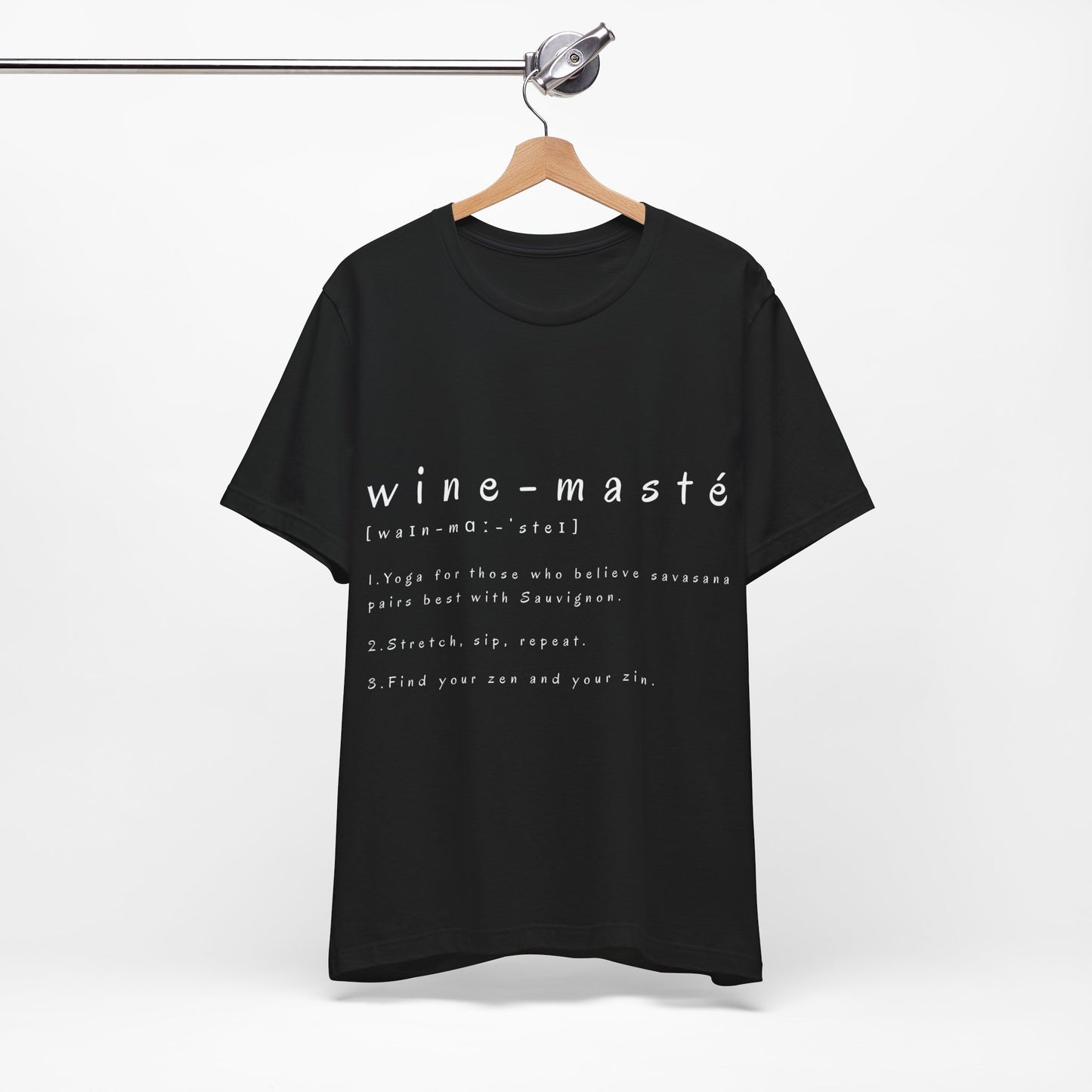 Wine-Masté Unisex Tee I Fun Wine Yoga T-Shirt I Perfect for Wine Lovers I Gift for Friends I Relaxed Vibe Yoga I Self-Care Meditation Apparel