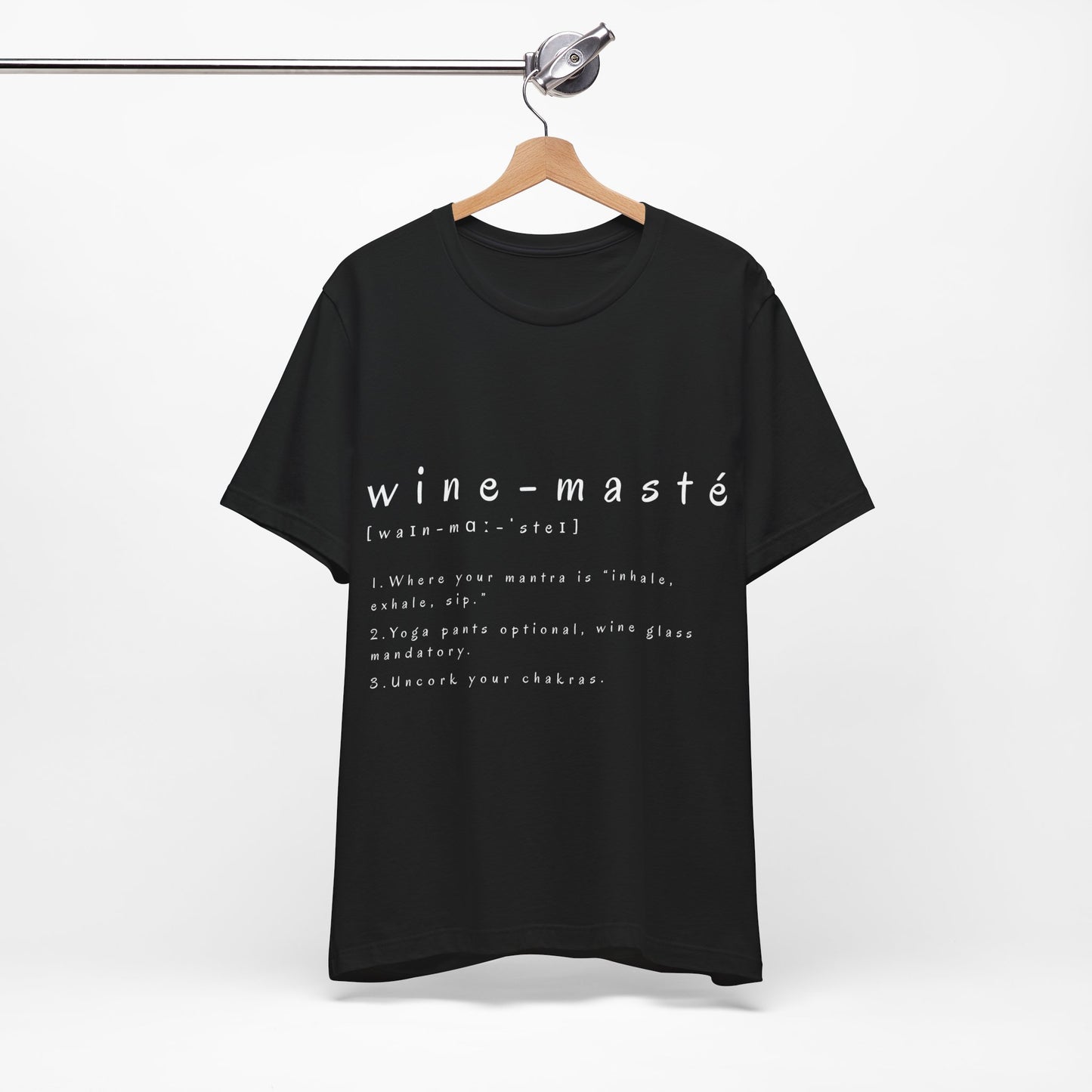 Wine-Masté Unisex Tee I Fun Wine Yoga T-Shirt I Perfect for Wine Lovers I Gift for Friends I Relaxed Vibe Yoga I Self-Care Meditation Apparel