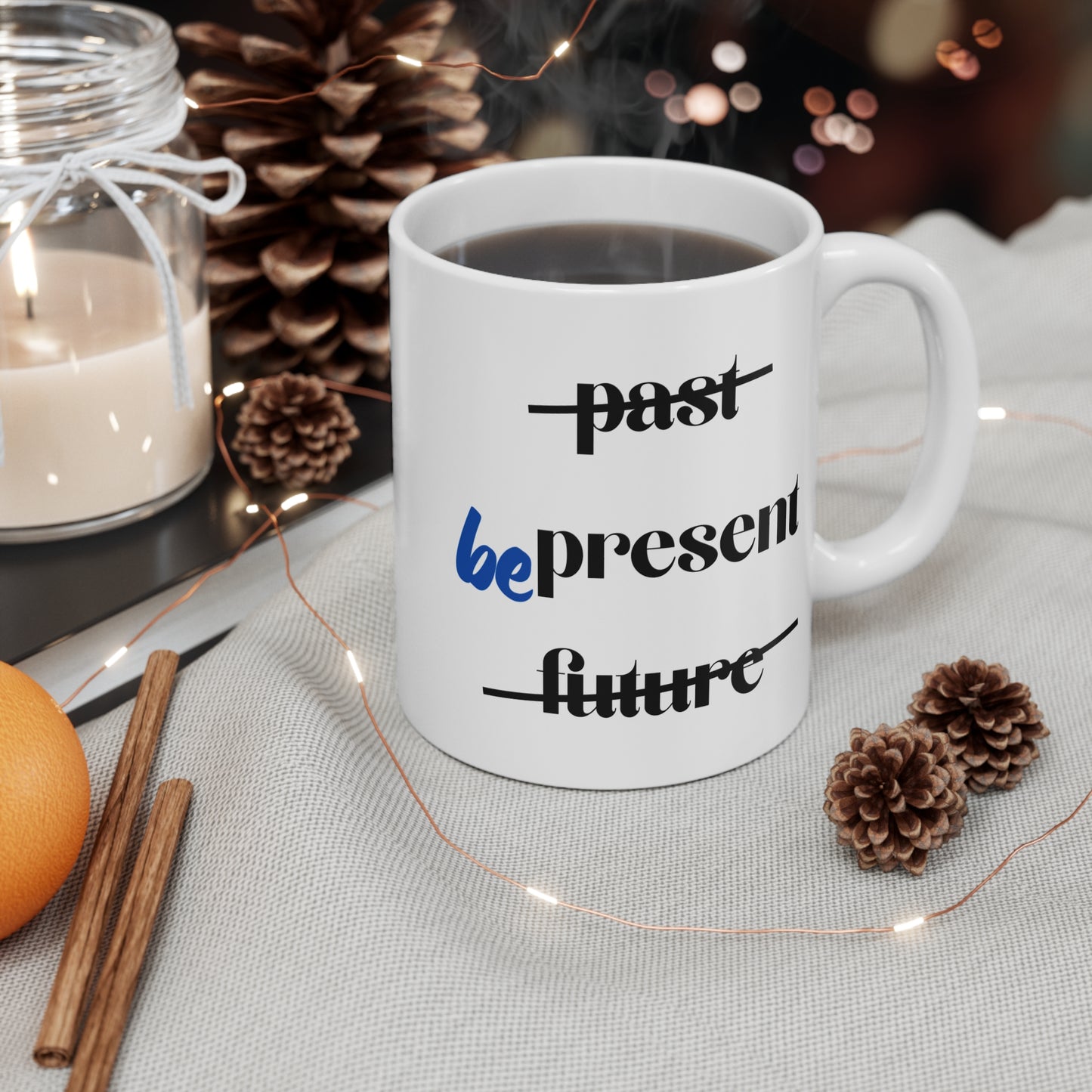 "Be Present" Inspirational Yoga Mug - Motivational Coffee Cup I Mindfulness Gift for Friend I Wellness Reminder I Home Office Decor