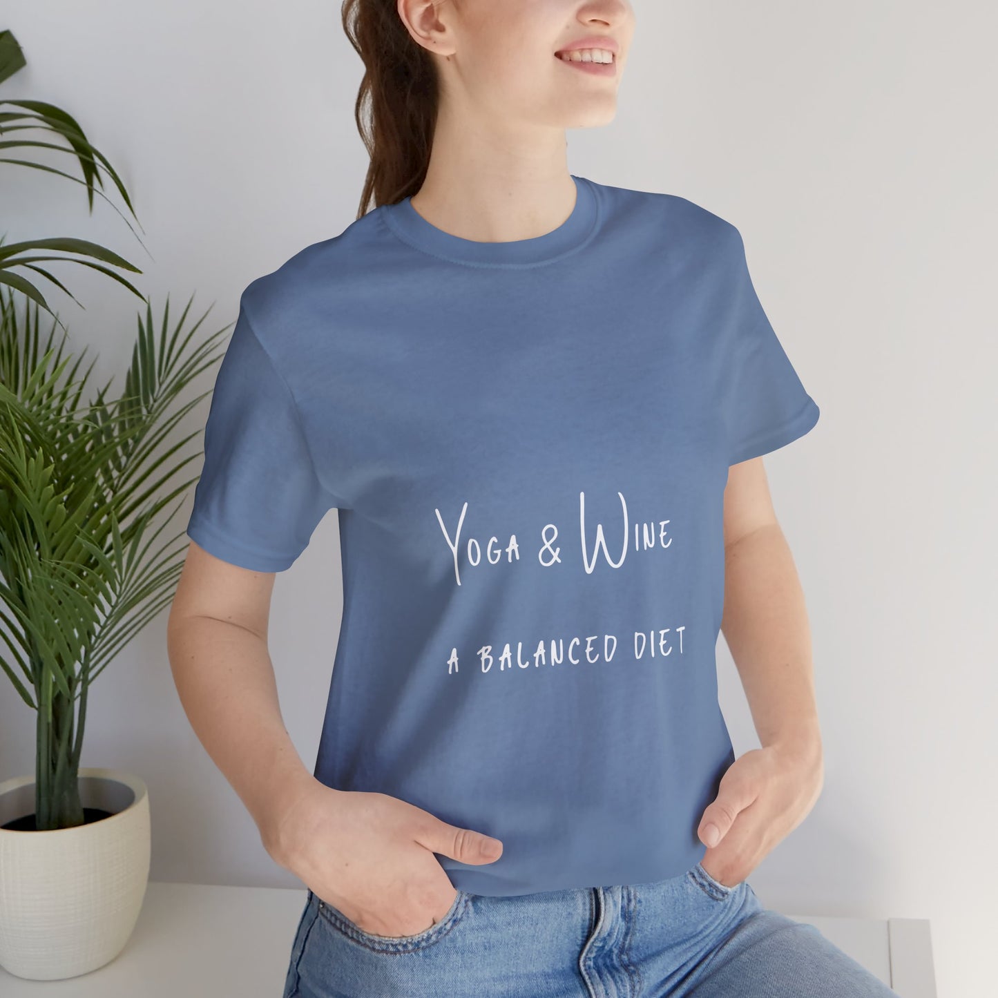 Yoga & Wine A Balanced Diet - Funny Unisex T-Shirt for Yoga Lovers I Funny Gift for Wine Enthusiast I Self-Care Meditation Apparel