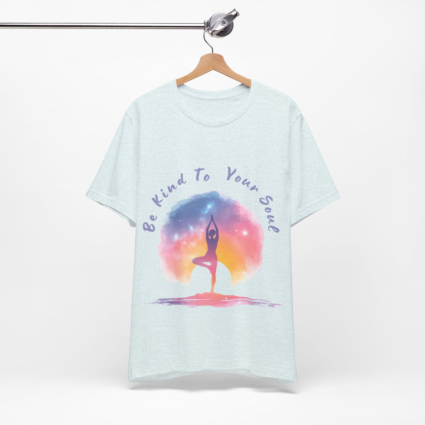 "Be Kind To Your Soul" Meditation Inspired Tee I Spiritual Yoga T- Shirt I Relaxation Mindfulness Apparel I Self-Care Clothing