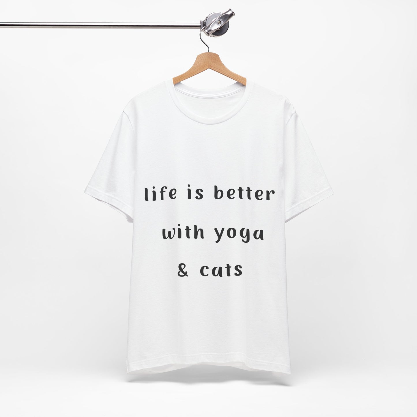 Life Is Better With Yoga & Cats Unisex Tee | Perfect T-Shirt for Cat Lovers & Yoga Enthusiasts I Self-Care Meditation Apparel