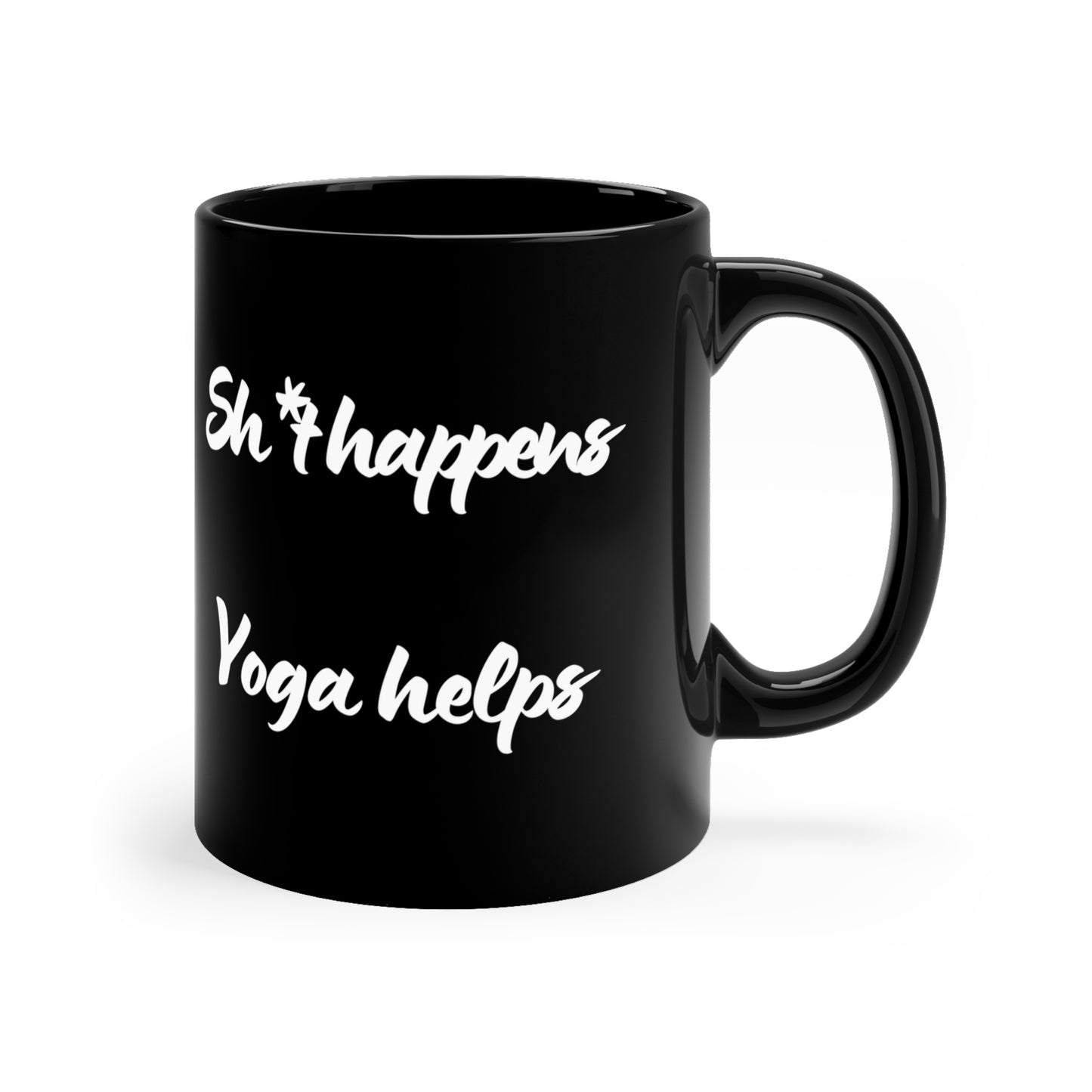 Sh*t Happens Yoga Helps - Funny Yoga Coffee Mug I Gift for Yogis I Wellness Vibe I Black Ceramic Cup I Unique Tea Mug I Self-Care Drinkware