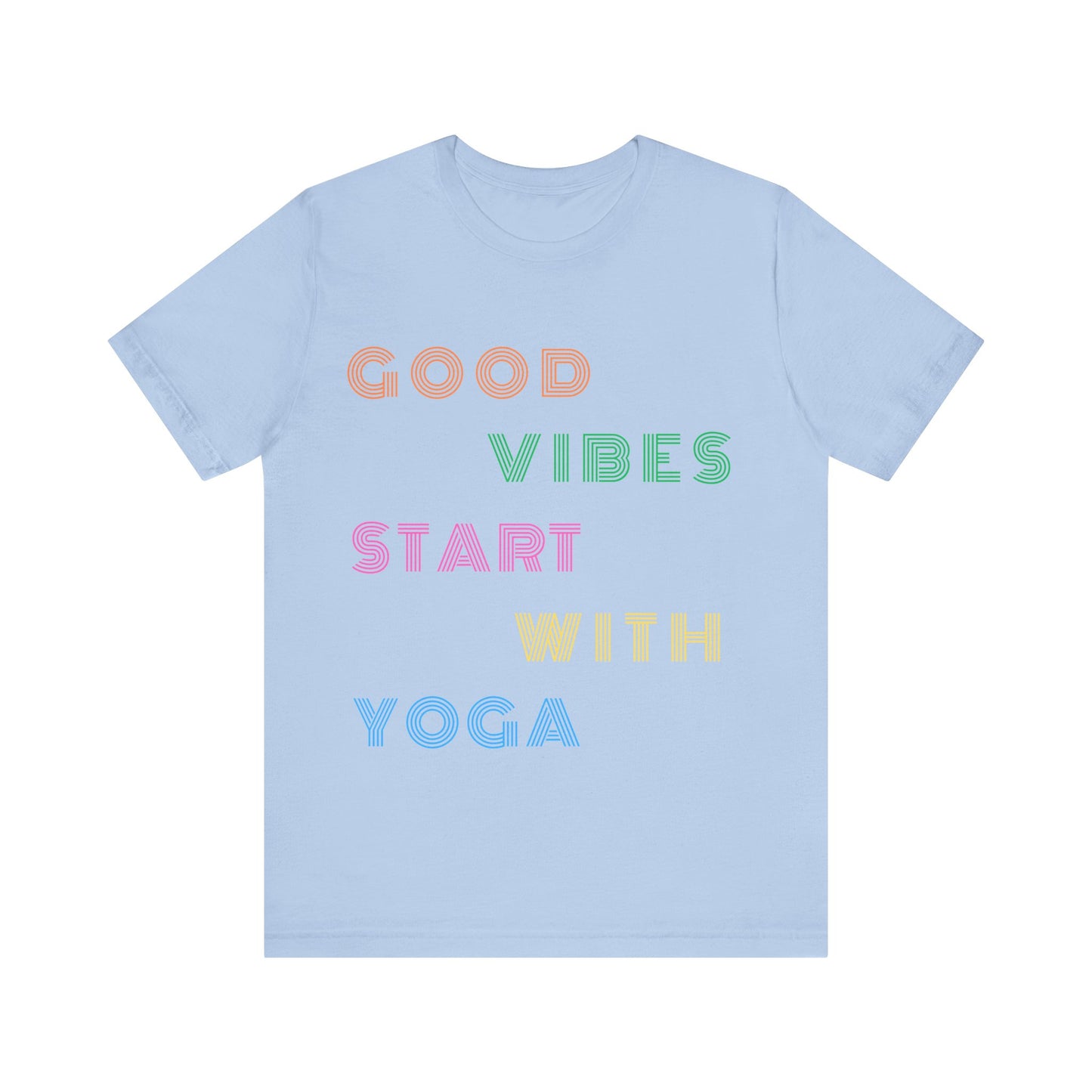Good Vibes Start With Yoga Tee I Unisex Yoga T-Shirt I Wellness Gift for Yogis I Positive Vibes T-Shirt