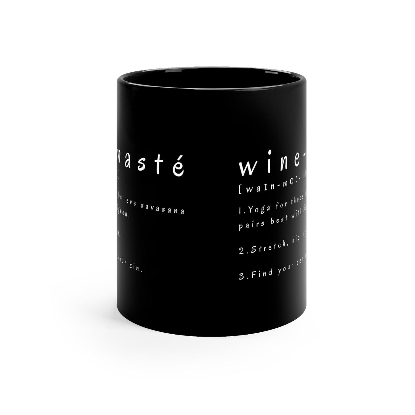 Wine-Maste Yoga Wine Lover's Black Coffee Mug I 11oz Great for Gifts I Meditation & Yoga I Self-Care I Home Decor
