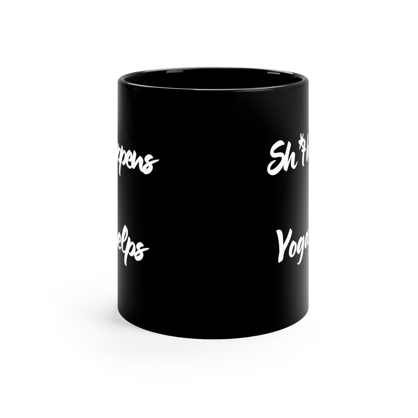 Sh*t Happens Yoga Helps - Funny Yoga Coffee Mug I Gift for Yogis I Wellness Vibe I Black Ceramic Cup I Unique Tea Mug I Self-Care Drinkware