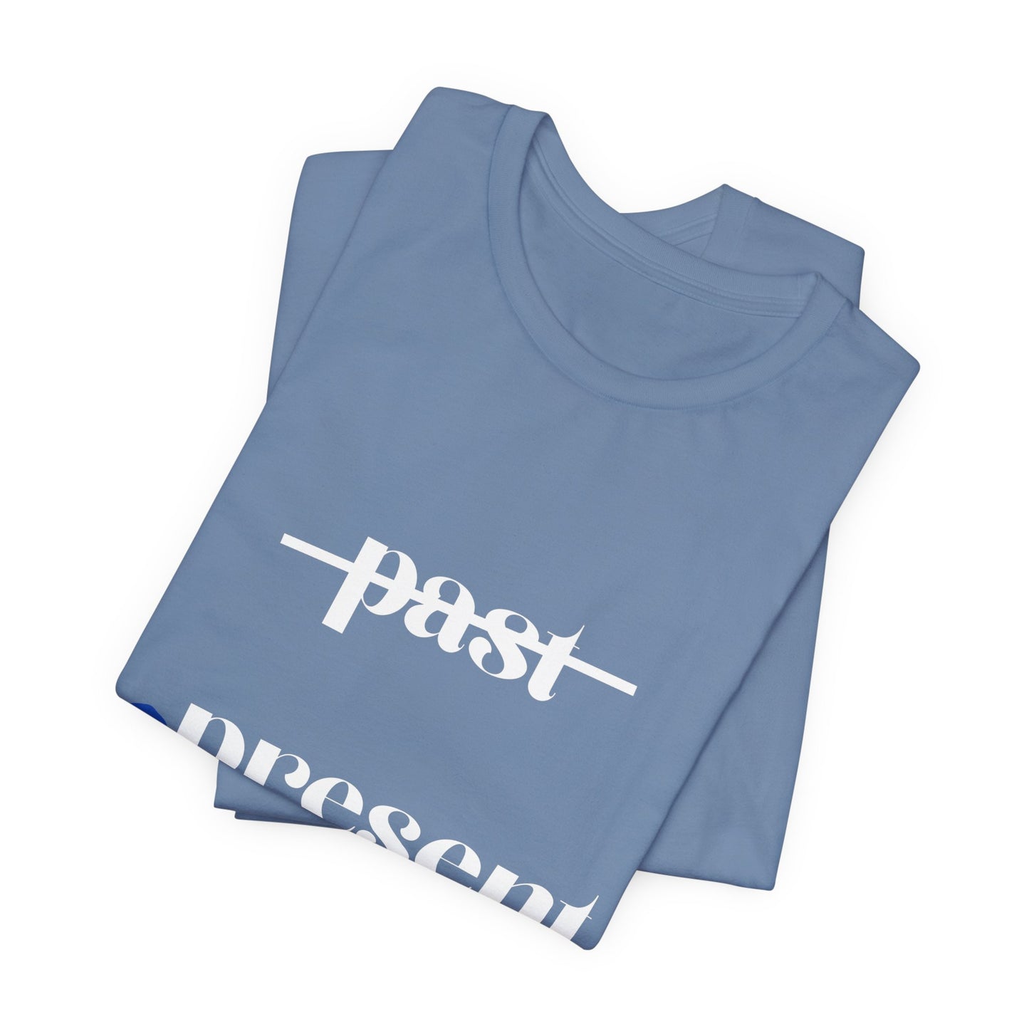 "Be Present" Yoga Unisex Tee | Mindfulness T-Shirt for Yogis I Meditation T-Shirt I Self-Care Apparel