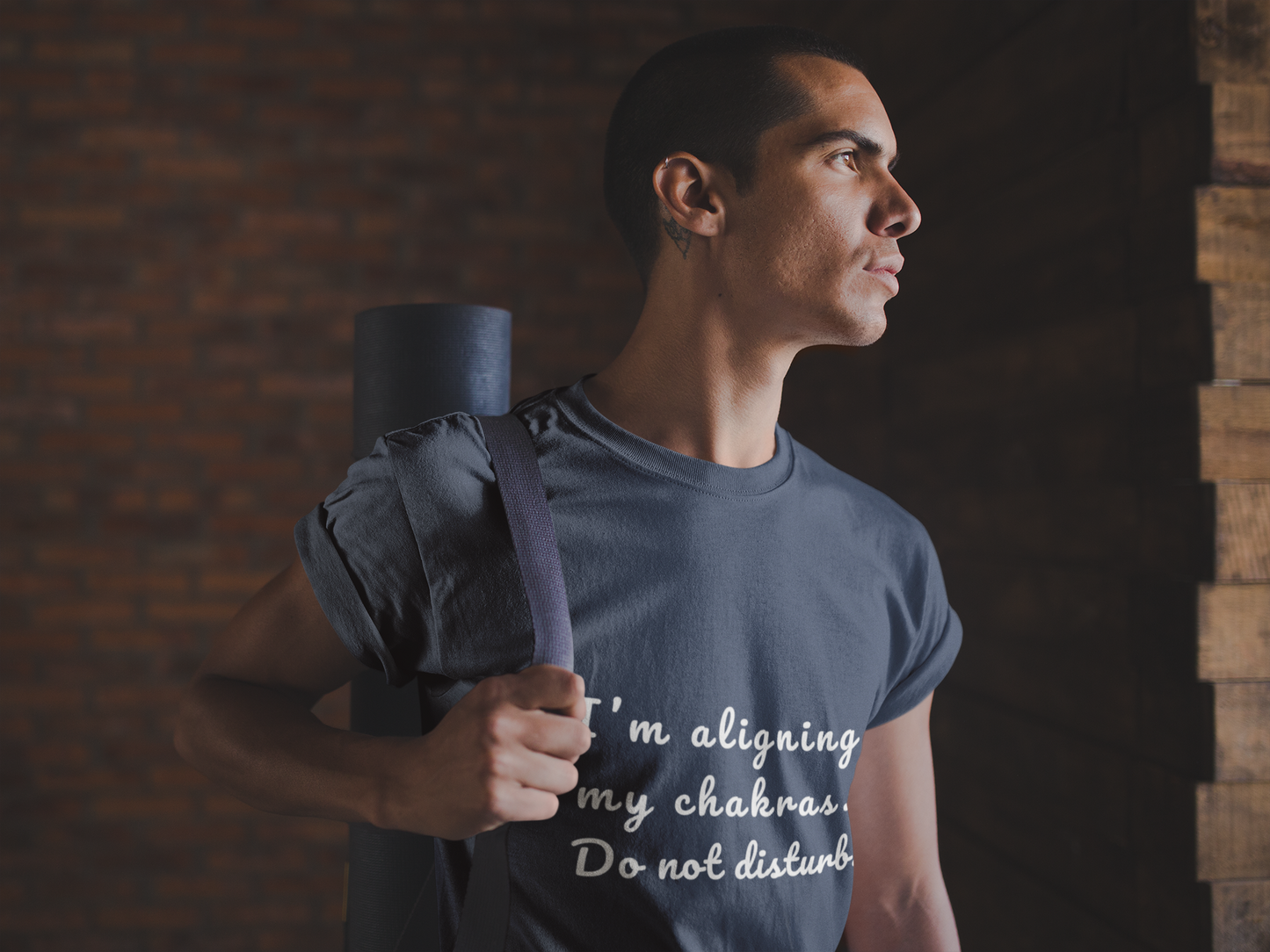 "I'm Aligning My Chakras. Do Not Disturb." - Unisex Tee I Spiritual Yoga T-Shirt I Meditation Gift I Mindfulness Clothing