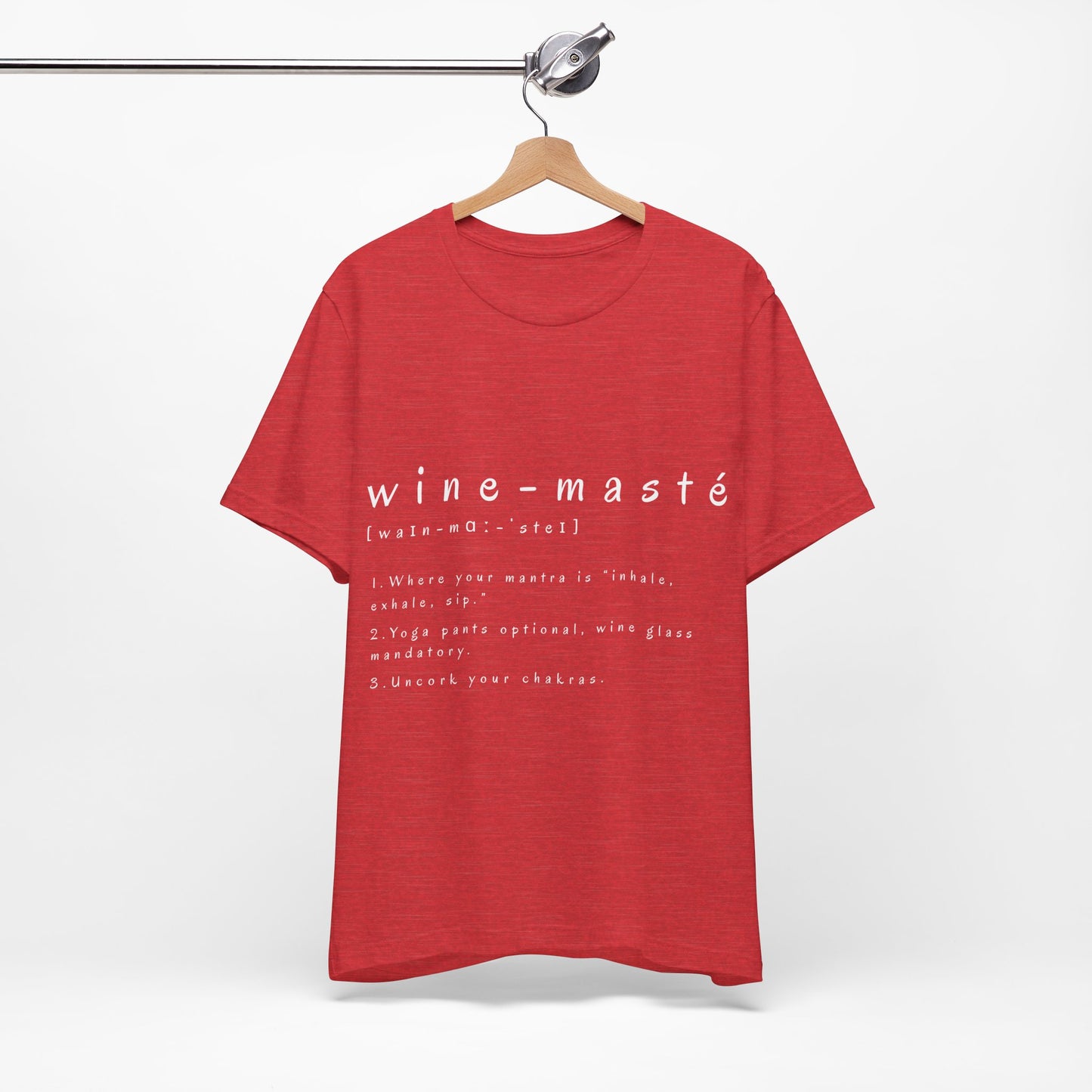 Wine-Masté Unisex Tee I Fun Wine Yoga T-Shirt I Perfect for Wine Lovers I Gift for Friends I Relaxed Vibe Yoga I Self-Care Meditation Apparel