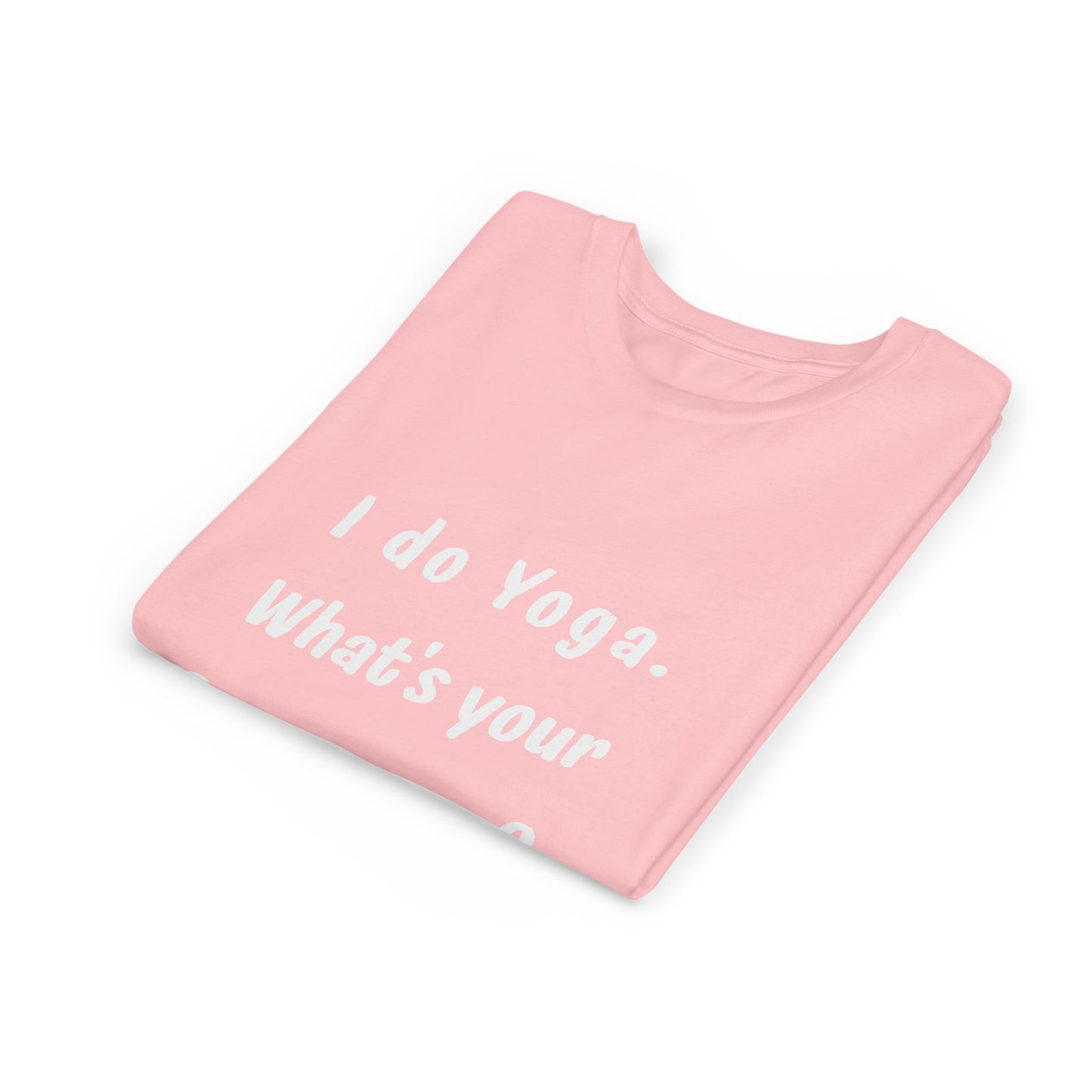I do Yoga. What's your Superpower? Yoga Youth Tee - Inspiring T-Shirts for Kids I Fun Yoga Motivational Apparel I Kids Activewear