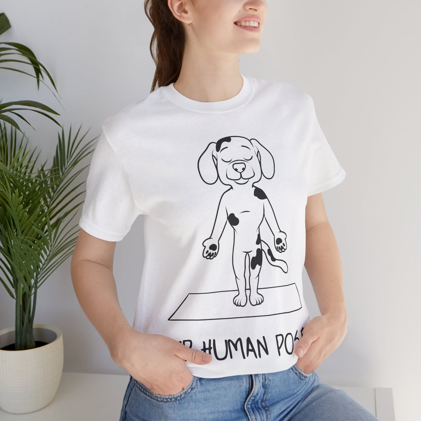 Up Human Pose - Unisex Dog Yoga Tee I Relaxation Gift I Yoga & Pet Lover T-Shirt I Quirky Animal Tee I Fun Gift for Dog Parents I Cute Tee for Zen Vibes