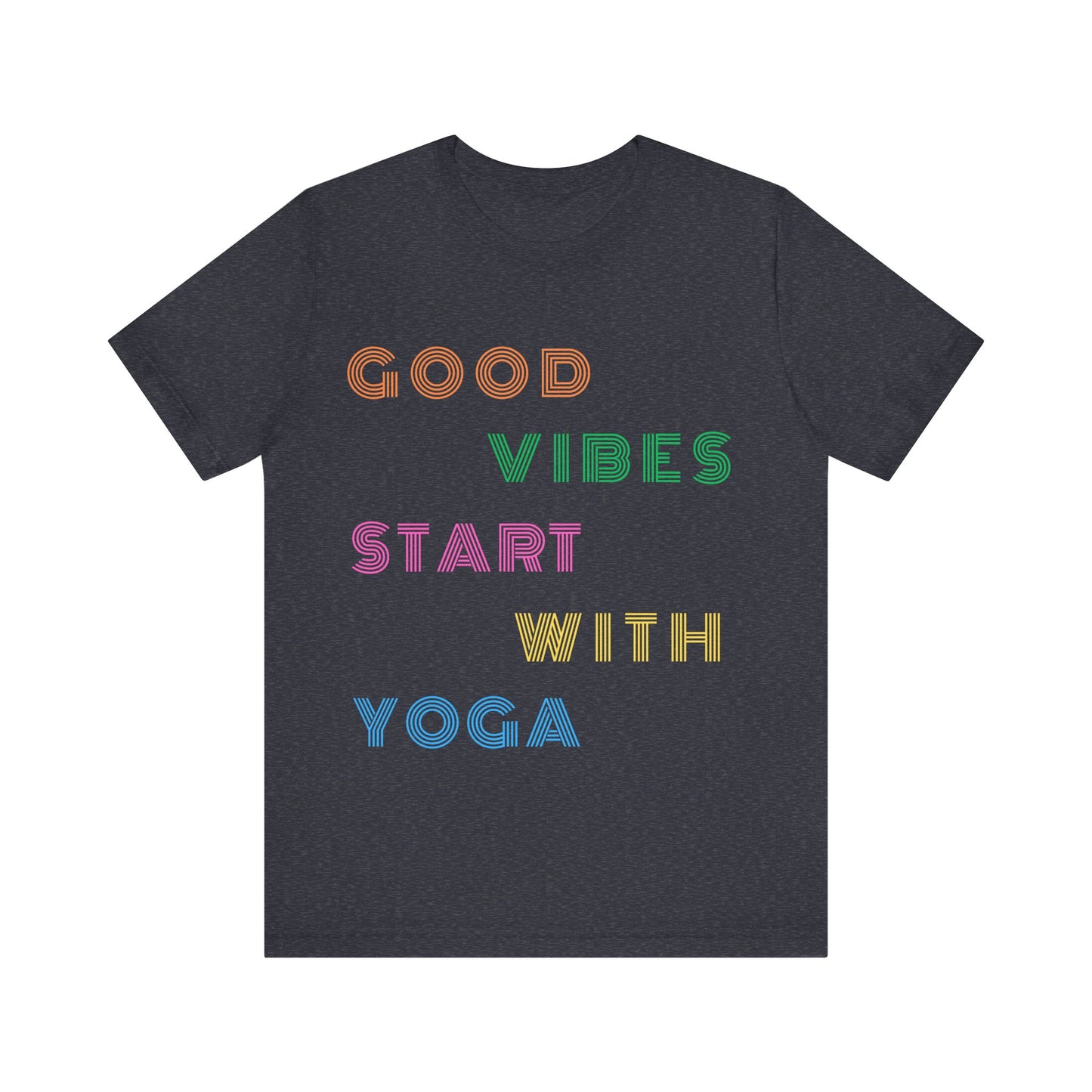 Good Vibes Start With Yoga Tee I Unisex Yoga T-Shirt I Wellness Gift for Yogis I Positive Vibes T-Shirt