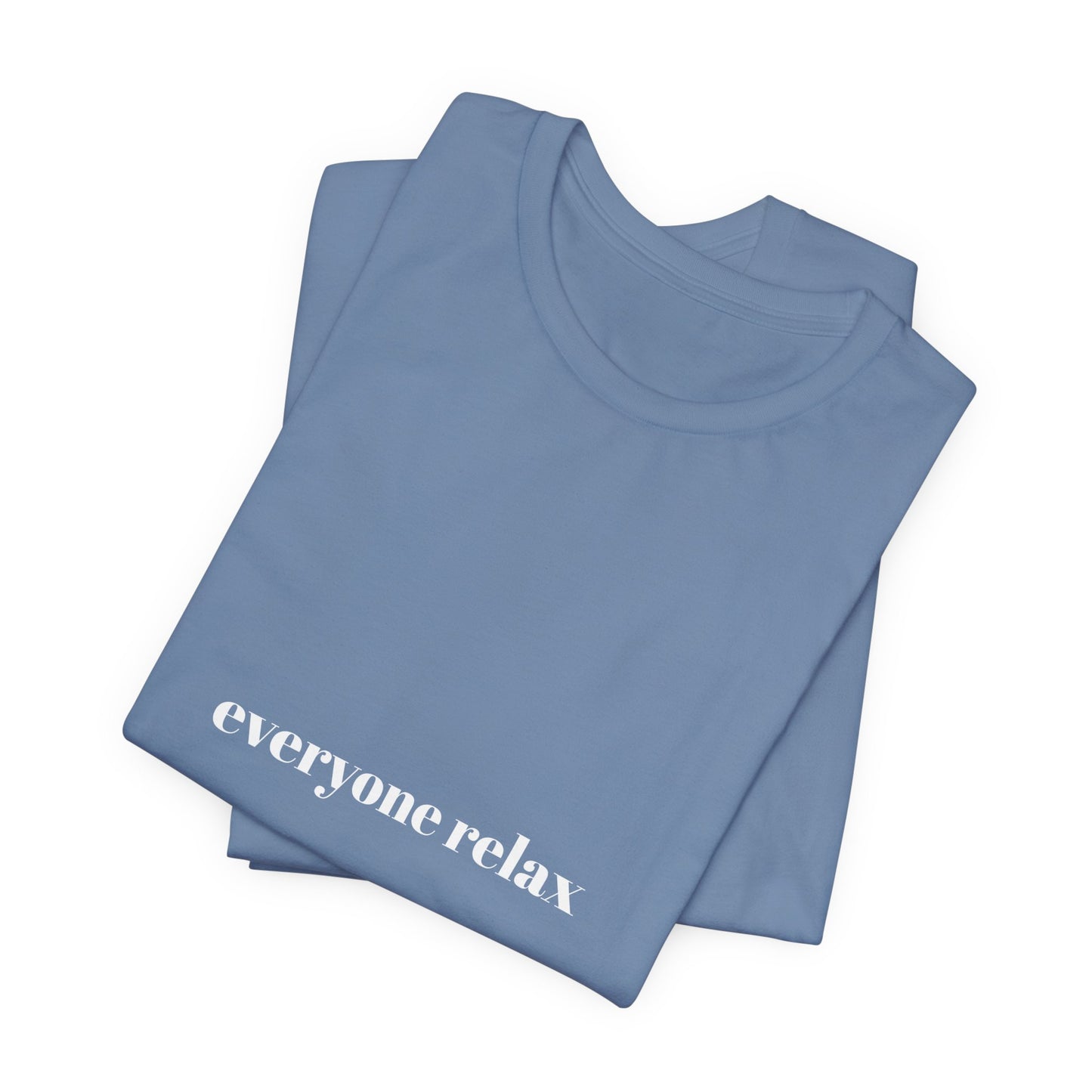 Everyone Relax I'm a Yoga Instructor Tee - Casual Yoga T-Shirt I Gift for Yogis I Relaxation T-Shirt I Self-Care Meditation Apparel