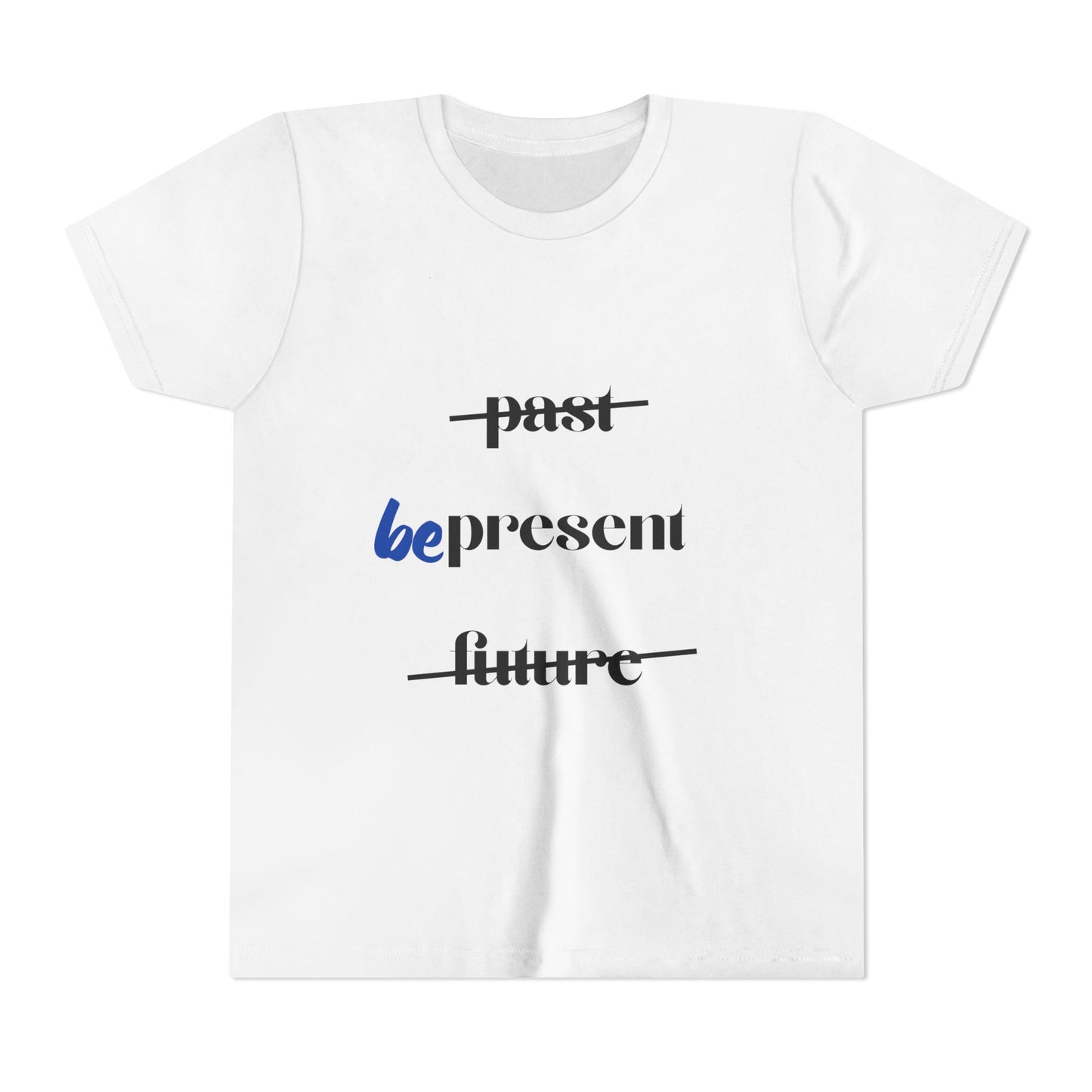 "Be Present" Youth Yoga Tee - Mindfulness T-Shirt for Young Yogis I Yoga Kids Apparel I Meditation Clothing