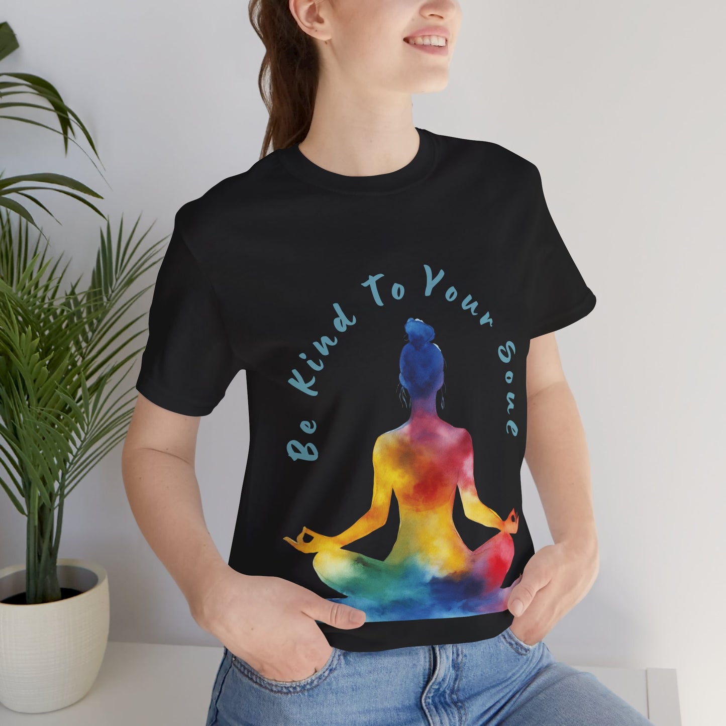"Be Kind To Your Soul" Meditation Inspired Tee I Spiritual Yoga T- Shirt I Relaxation Mindfulness Apparel I Self-Care Clothing