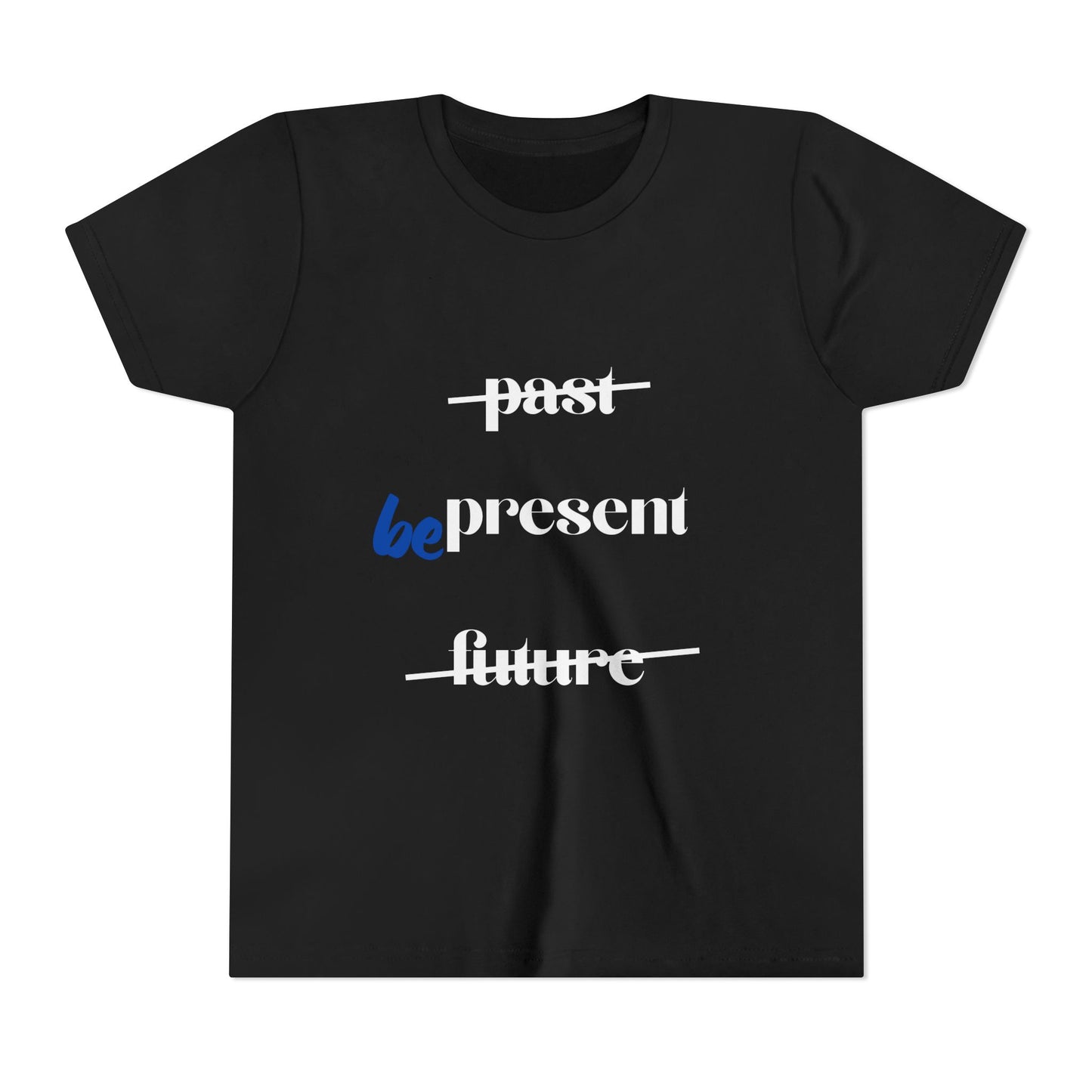 "Be Present" Youth Yoga Tee - Mindfulness T-Shirt for Young Yogis I Yoga Kids Apparel I Meditation Clothing