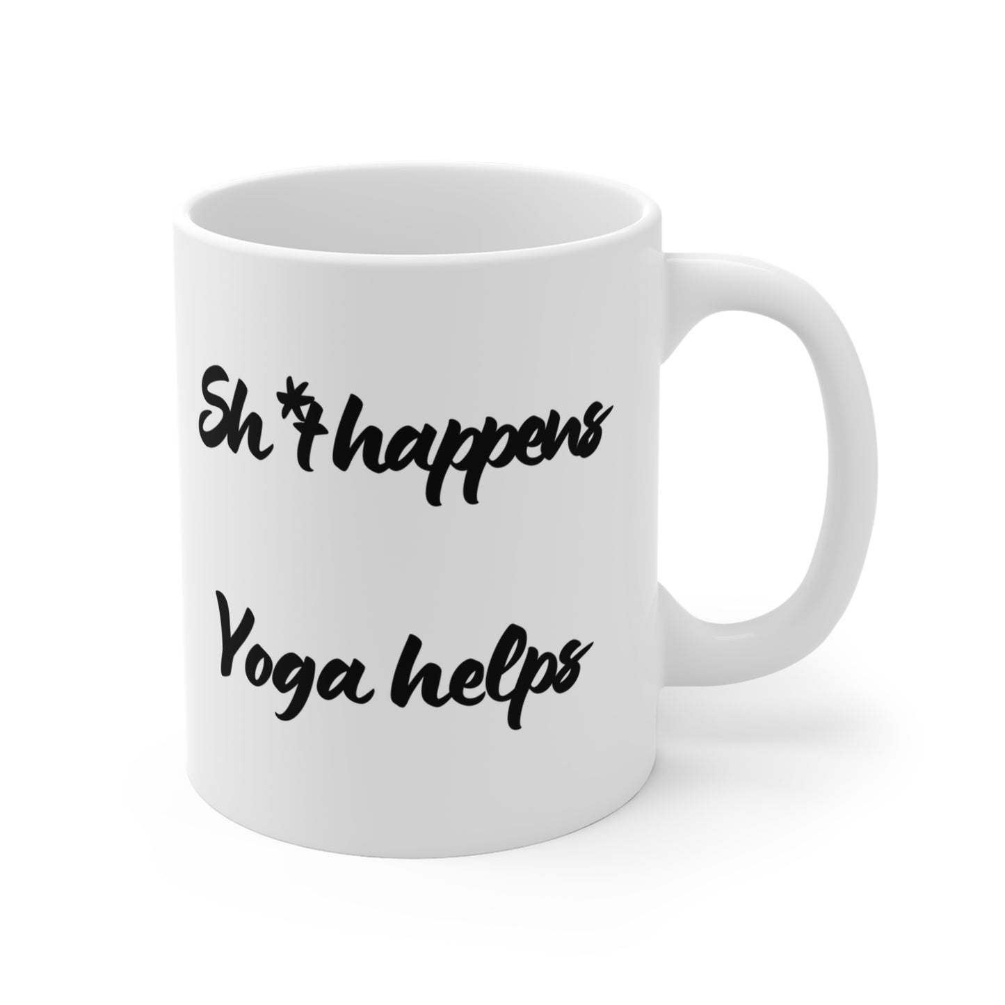 Sh*t Happens Yoga Helps - Motivational Coffee Mug I Funny Yoga Mug I Inspirational Gift I Office Drinkware I Self-Care Mug