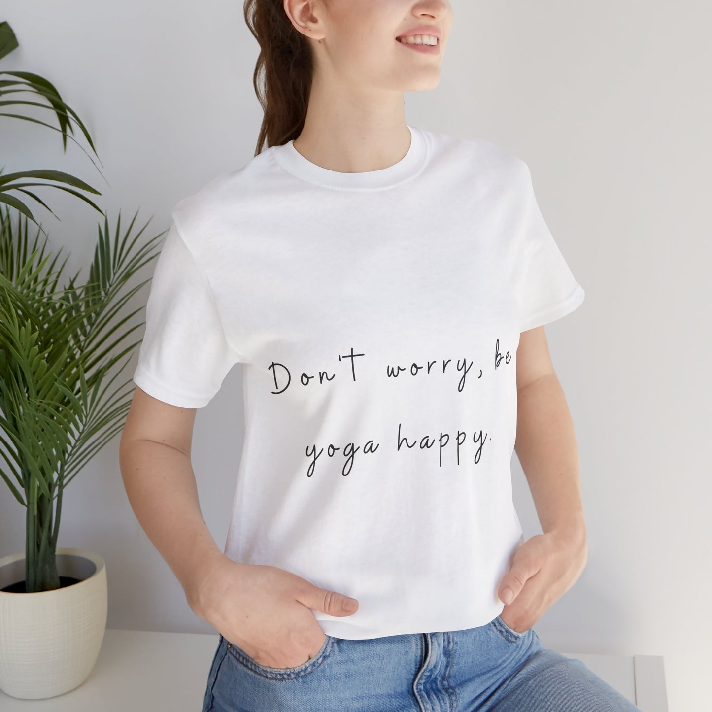 "Don't Worry Be Yoga Happy" Unisex Tee I Inspirational T-Shirt I Gift for Yogis I Motivational Tee I Relaxation & Mindfulness Clothing