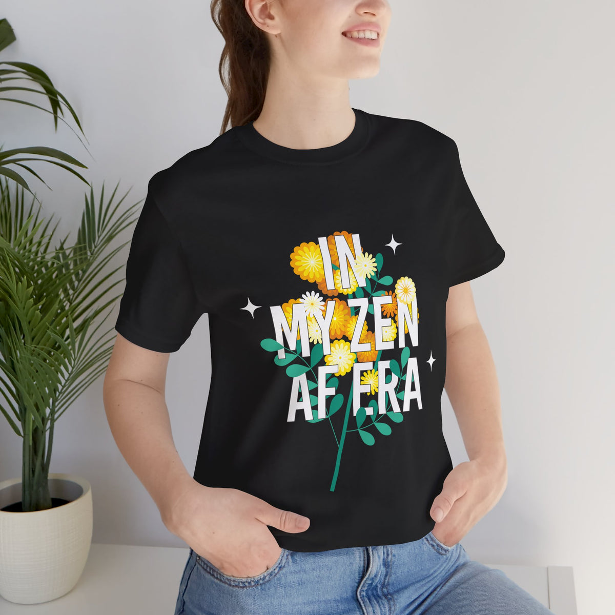 In My Zen AF Era T-Shirt - Floral Yoga Shirt I Funny Yoga Shirt I Flower Yoga Shirt I Meditation Gift For Yogi