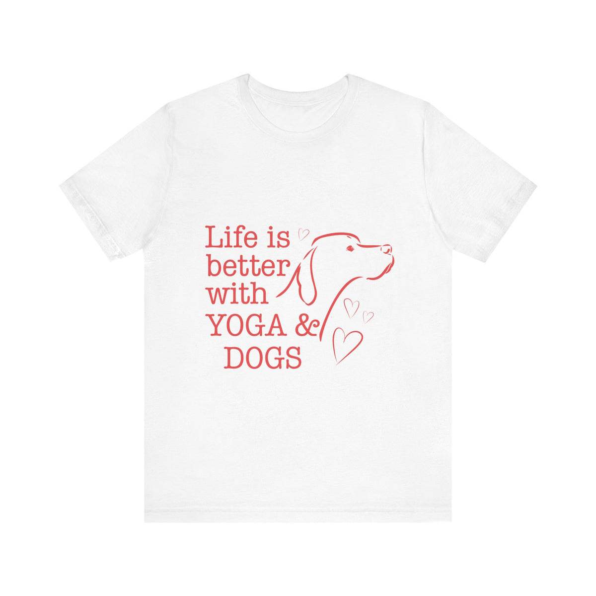 Life Is Better With Yoga & Dogs T‑Shirt I Dog Lovers Shirt I Meditation Gift I Cute Yoga Tee
