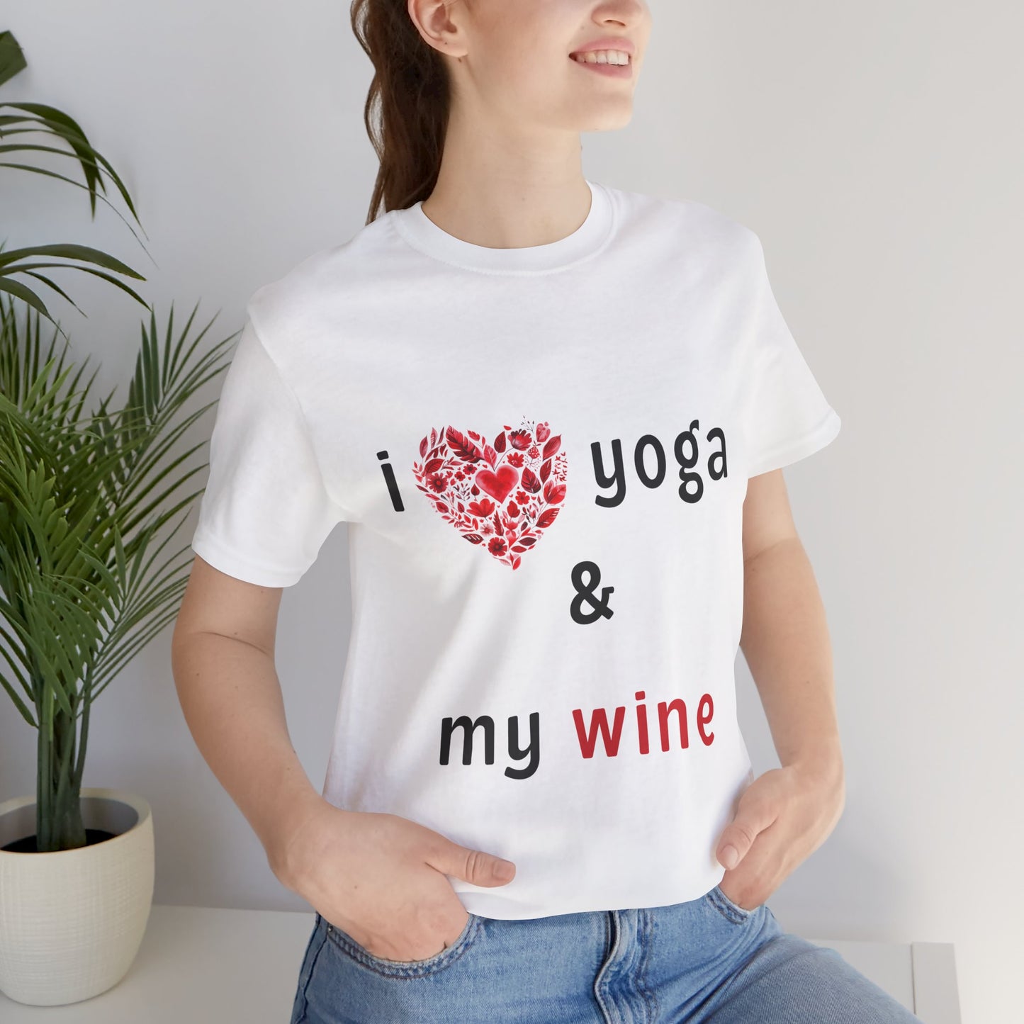 I Love Yoga & My Wine Unisex Tee - Perfect for Yogis and Wine Lovers I Funny Yoga Gift I Self-Care Meditation Apparel