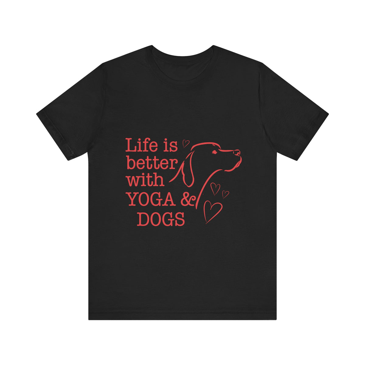 Life Is Better With Yoga & Dogs T‑Shirt I Dog Lovers Shirt I Meditation Gift I Cute Yoga Tee