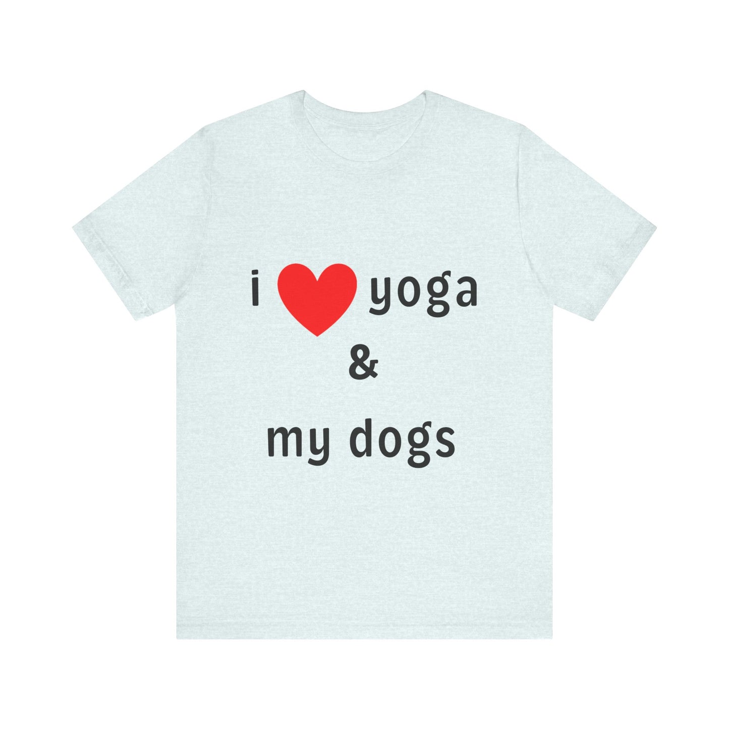 I Love Yoga & My Dogs Unisex Jersey Tee - Perfect Gift for Yoga Enthusiasts and Dog Lovers
