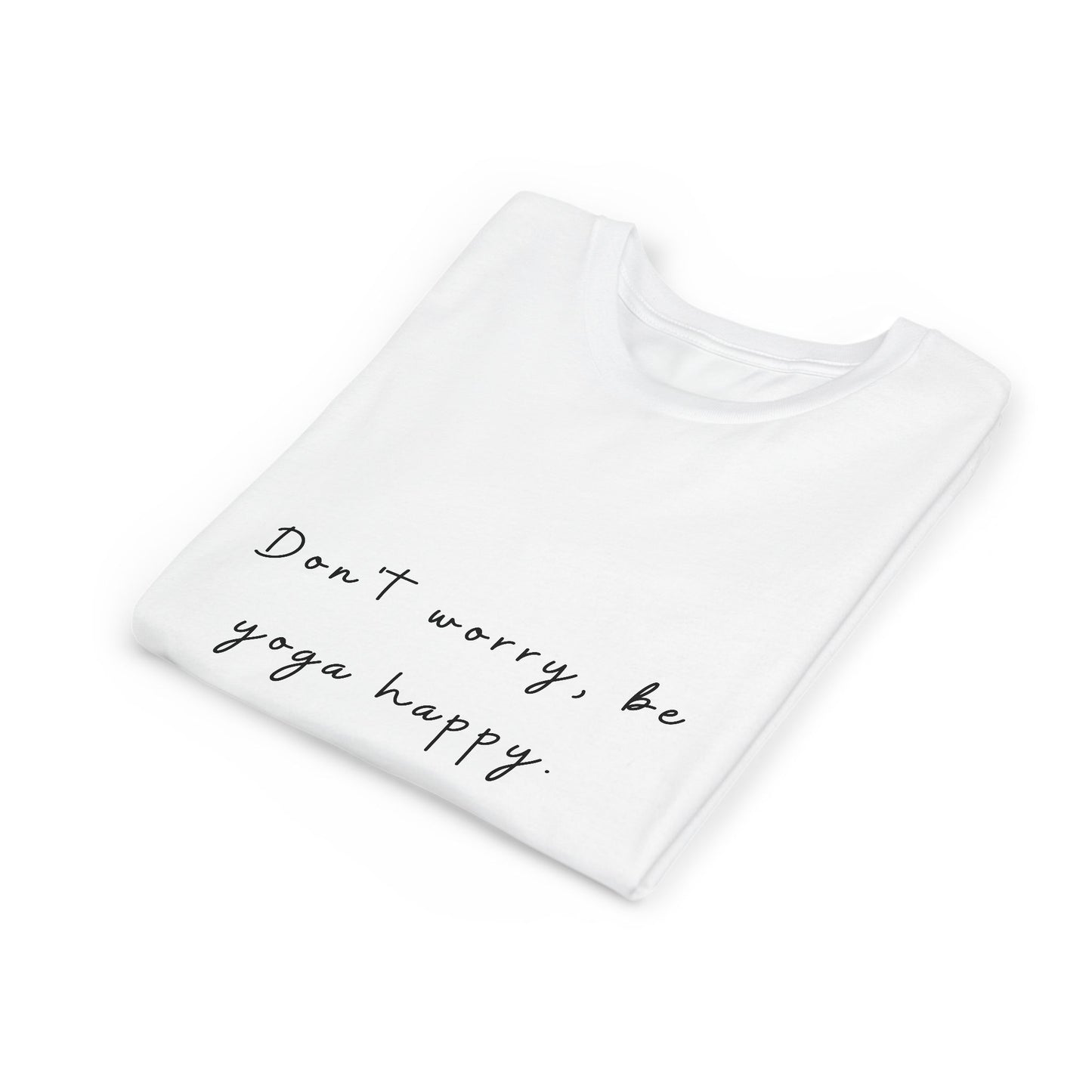 Don't Worry Be Yoga Happy - Yoga Motivational Youth Tee I Kids Yoga T-Shirt I Positive Message Tee I Gift for Young Yogis I Casual Summer Top for Kids