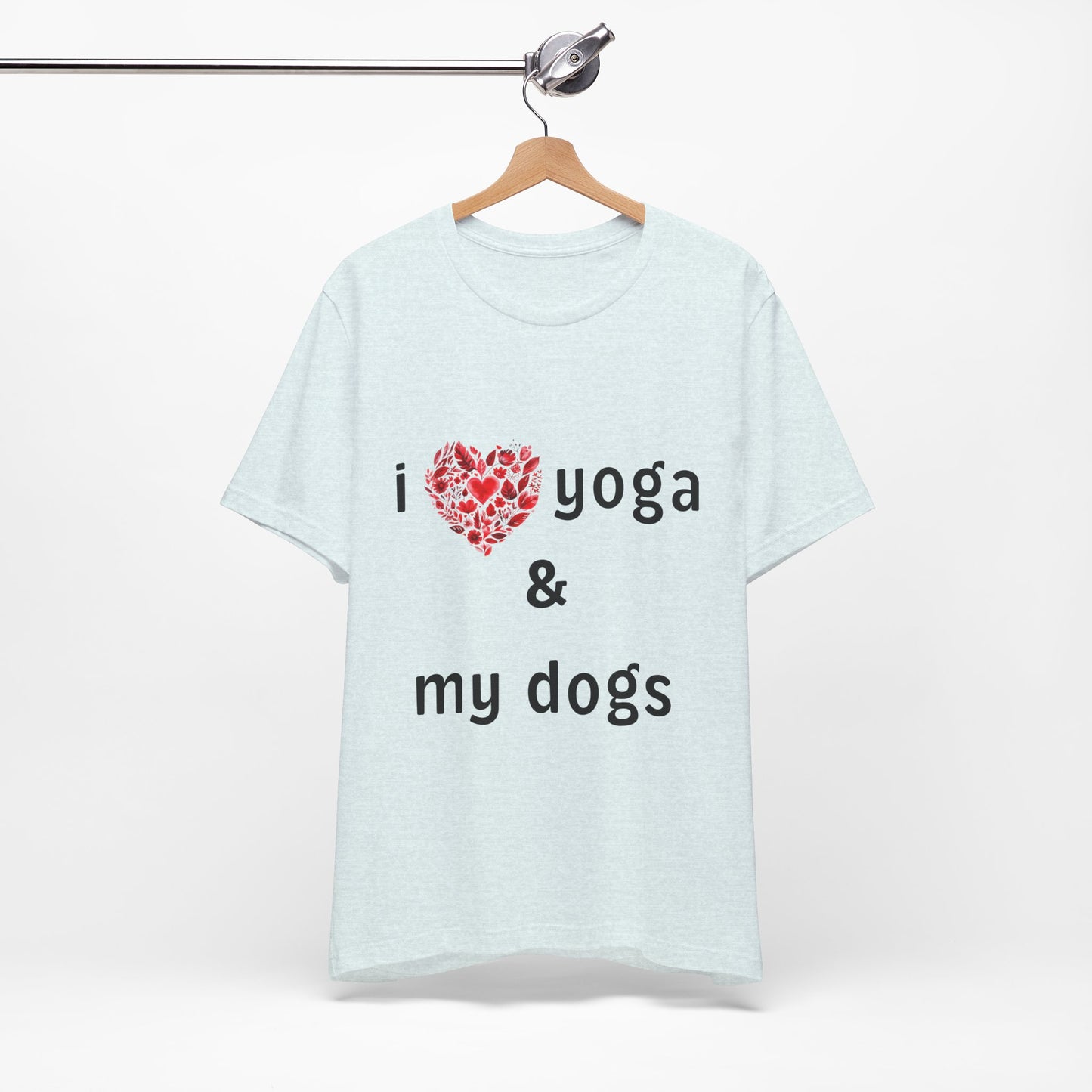 I Love Yoga & My Dogs Unisex Yoga Tee - Perfect Gift for Yoga Enthusiasts and Dog Lovers I Self-Care Meditation Apparel