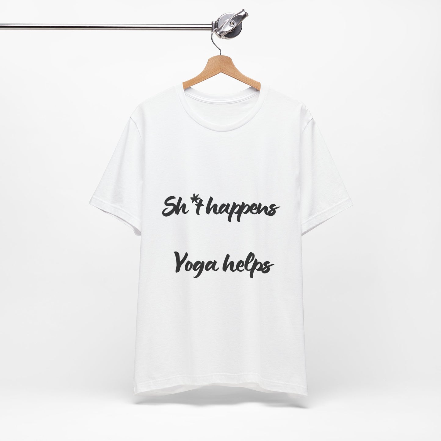 Sh*t happens Yoga helps - Unisex Yoga Lovers Tee I Funny Yoga Gift I Mindfulness Apparel I Self-Care Meditation T-Shirt