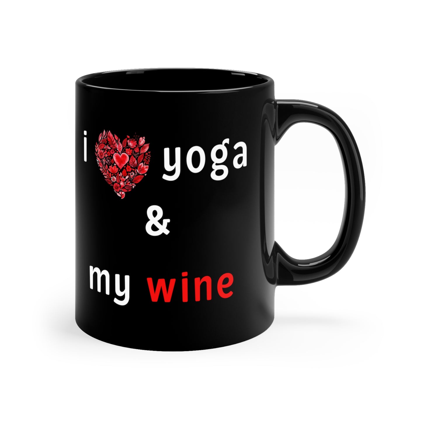 I Love Yoga & My Wine Fun Mug - Perfect Gift for Yogis I Humor Mug I Coffee Mug I Yoga Lover Gift I Self-Care Mug