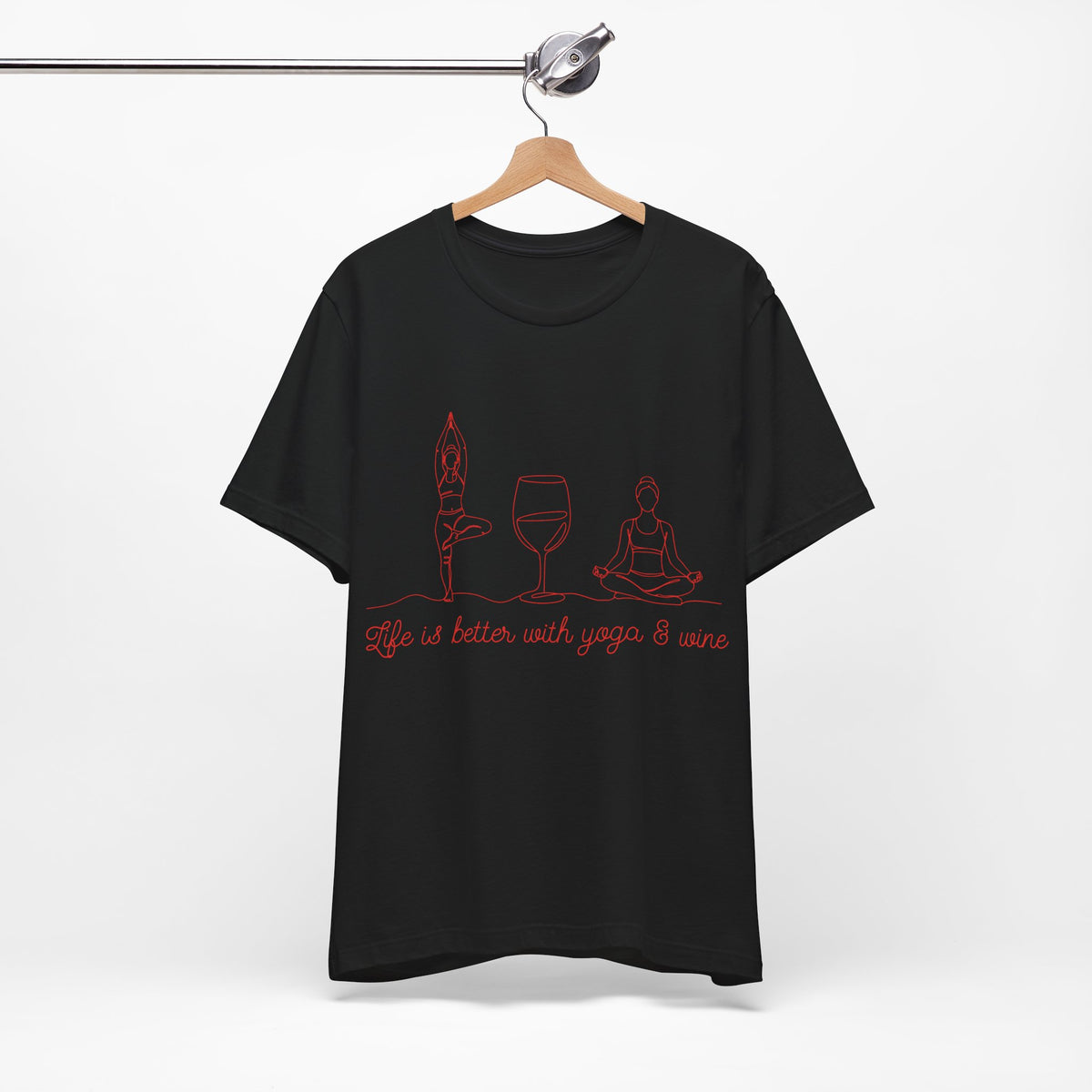 Yoga & Wine T-Shirt — "Life Is Better With Yoga & Wine" Relaxed Shirt I Wine Lover Shirt I Meditation Gift