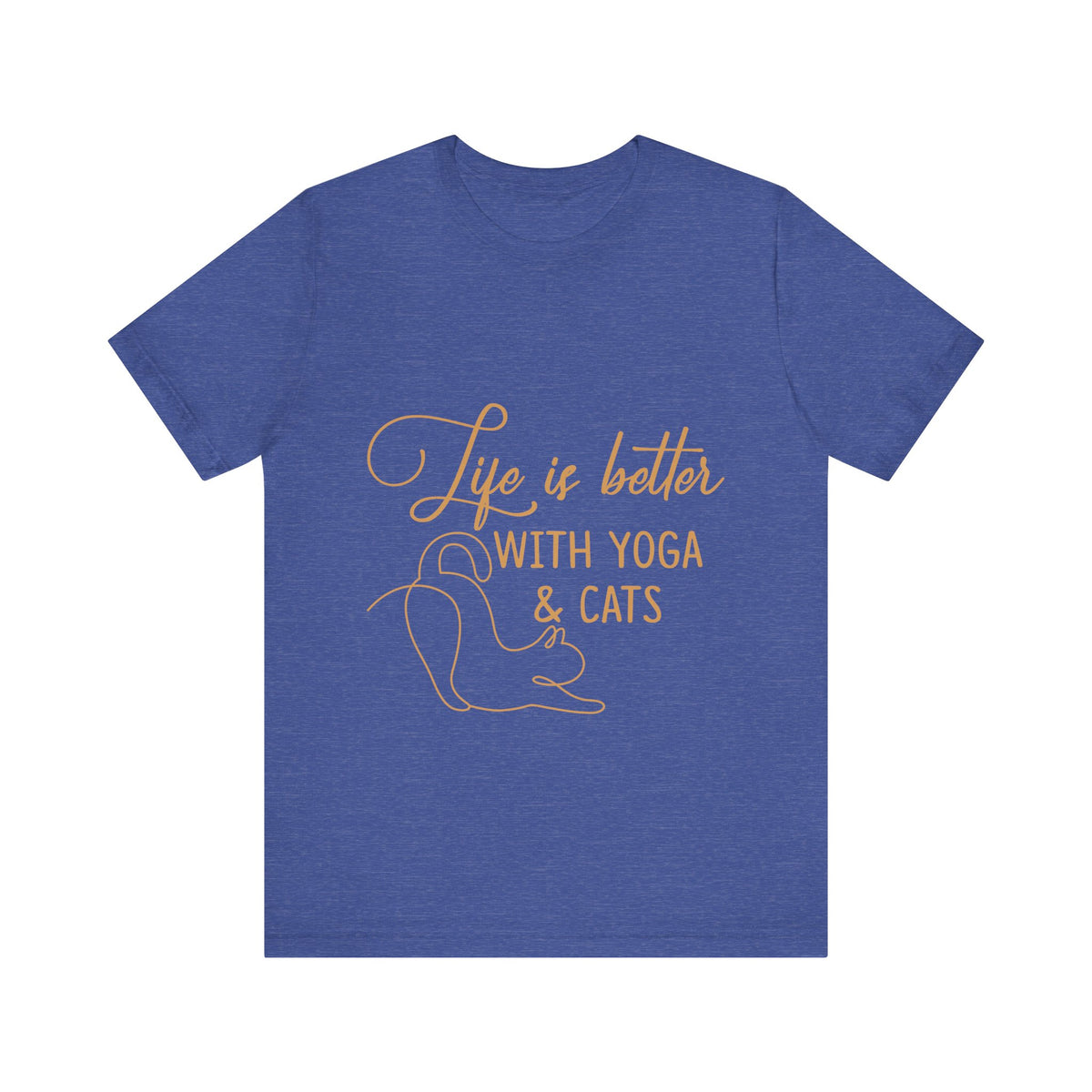 Yoga & Cats T-Shirt - "Life Is Better With Yoga & Cats" Relaxed T-Shirt I Meditation Gift I Cute Yoga Shirt