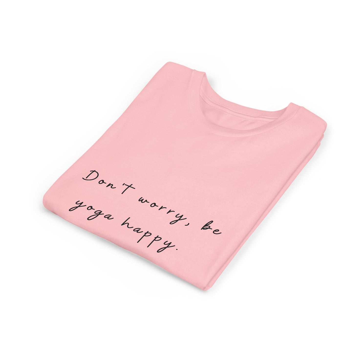 Don't Worry Be Yoga Happy - Yoga Motivational Youth Tee I Kids Yoga T-Shirt I Positive Message Tee I Gift for Young Yogis I Casual Summer Top for Kids