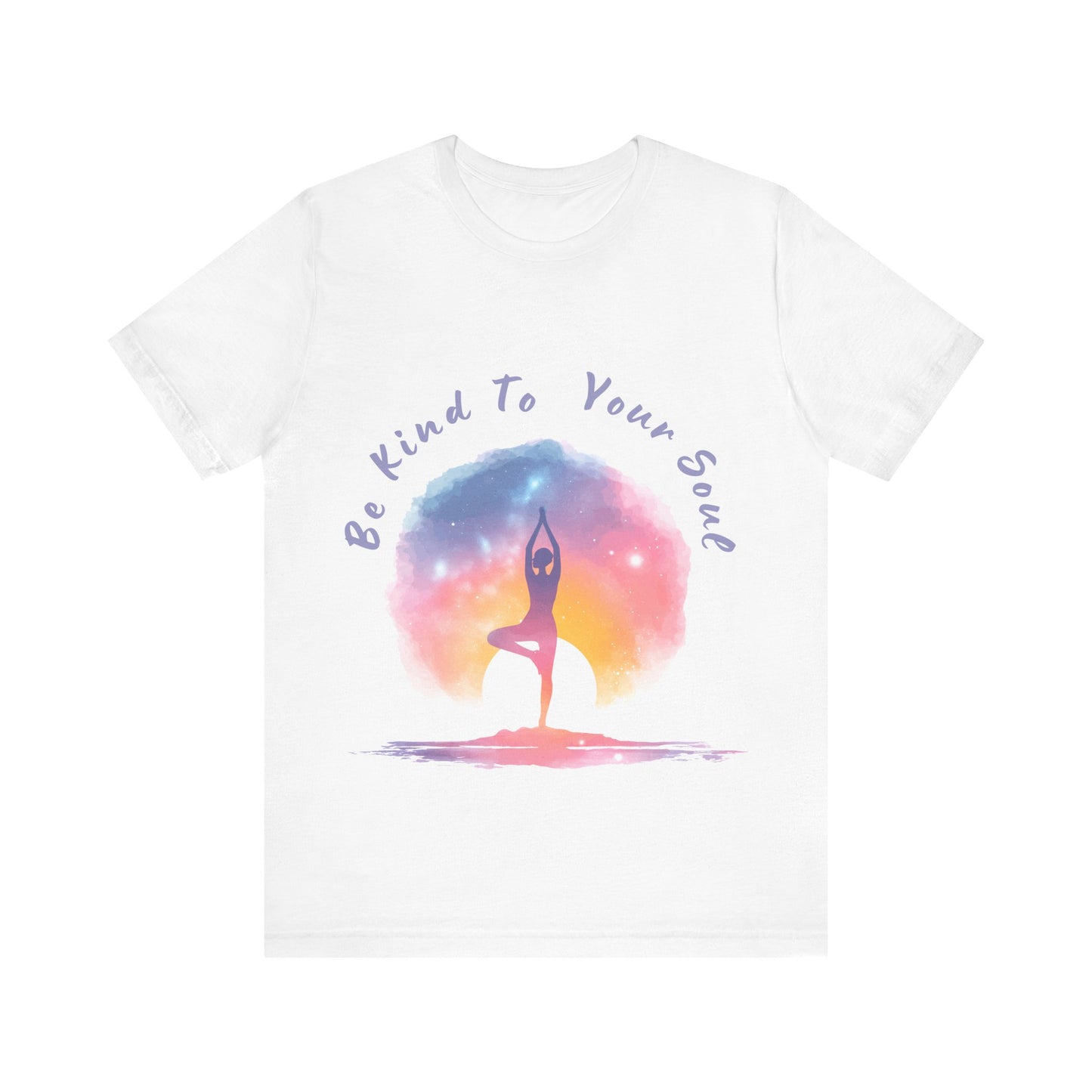 "Be Kind To Your Soul" Meditation Inspired Tee I Spiritual Yoga T- Shirt I Relaxation Mindfulness Apparel I Self-Care Clothing
