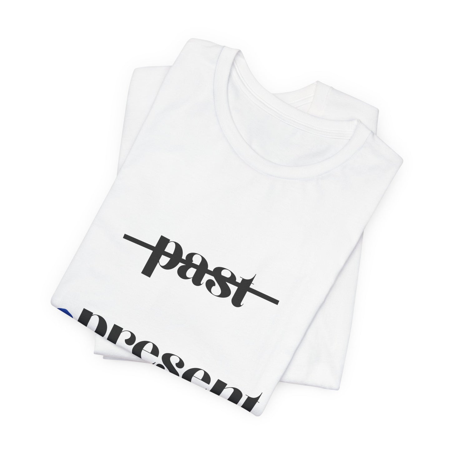 "Be Present" Yoga Unisex Tee | Mindfulness T-Shirt for Yogis I Meditation T-Shirt I Self-Care Apparel