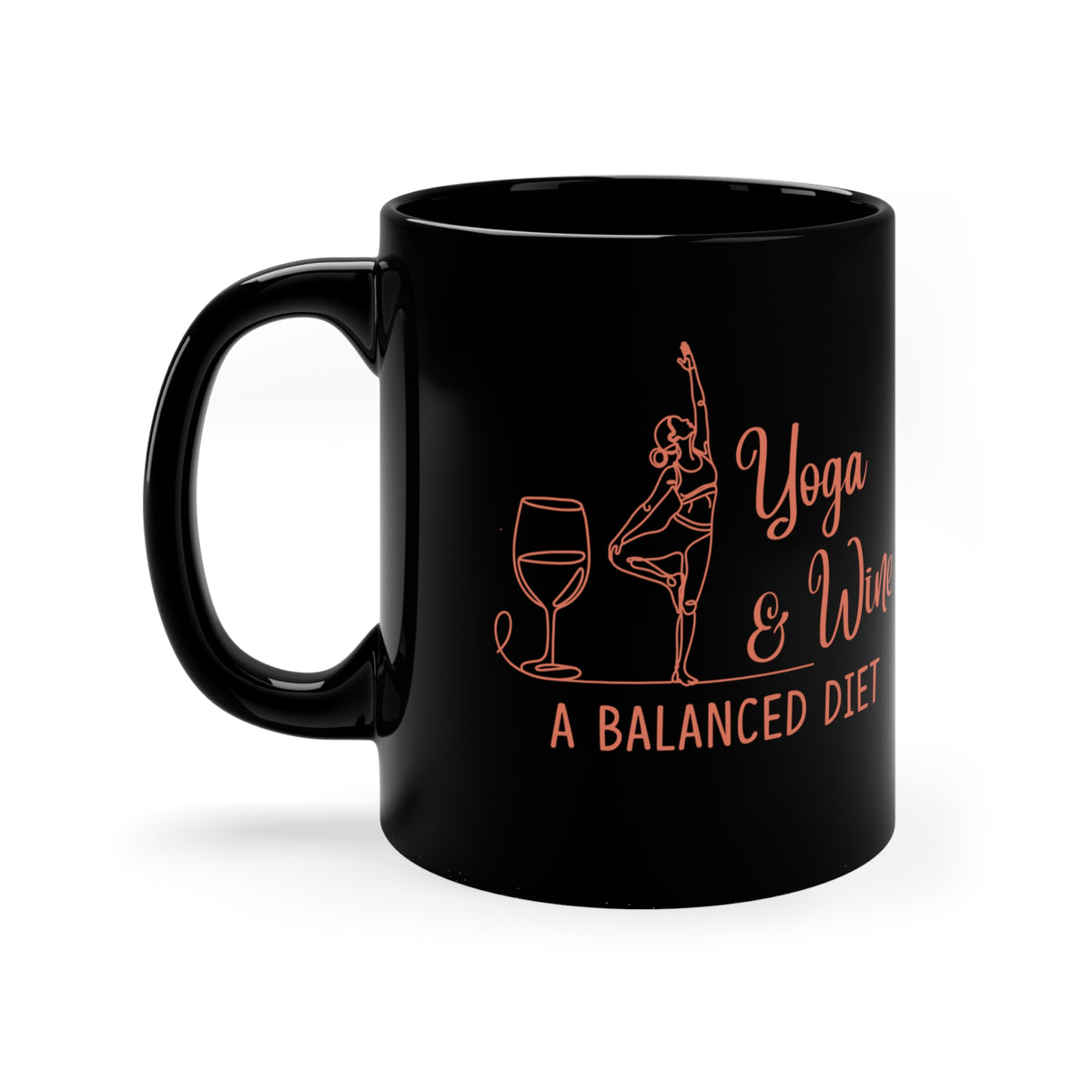 Yoga & Wine Mug — "A Balanced Diet" Black 11oz Coffee Cup I Funny Yoga Mug I Meditation Gift For Yogi