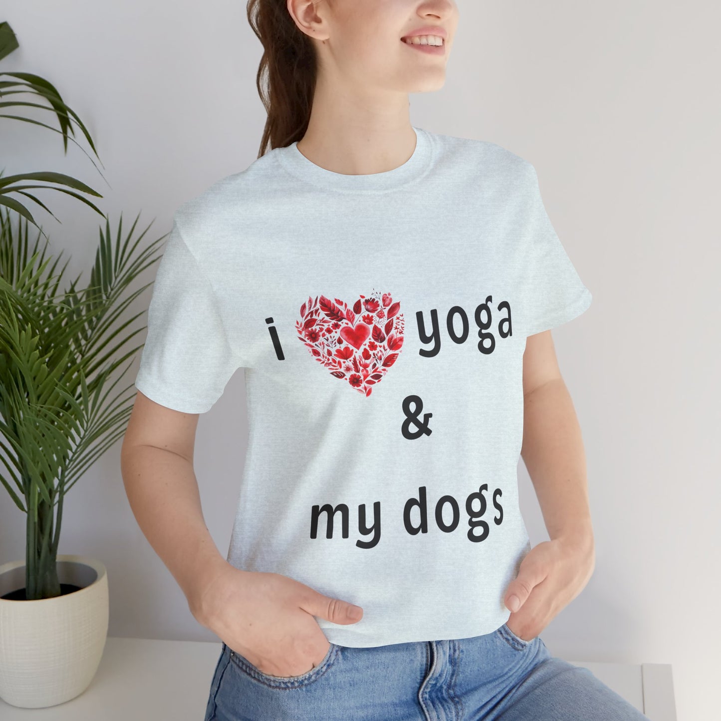 I Love Yoga & My Dogs Unisex Yoga Tee - Perfect Gift for Yoga Enthusiasts and Dog Lovers I Self-Care Meditation Apparel