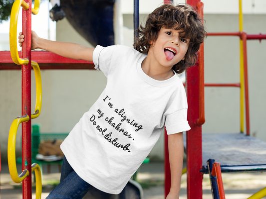 I'm Aligning My Chakras. Do Not Disturb. Youth Yoga Tee - Mindfulness Tee for Yogis I Meditation T-Shirt for Kids