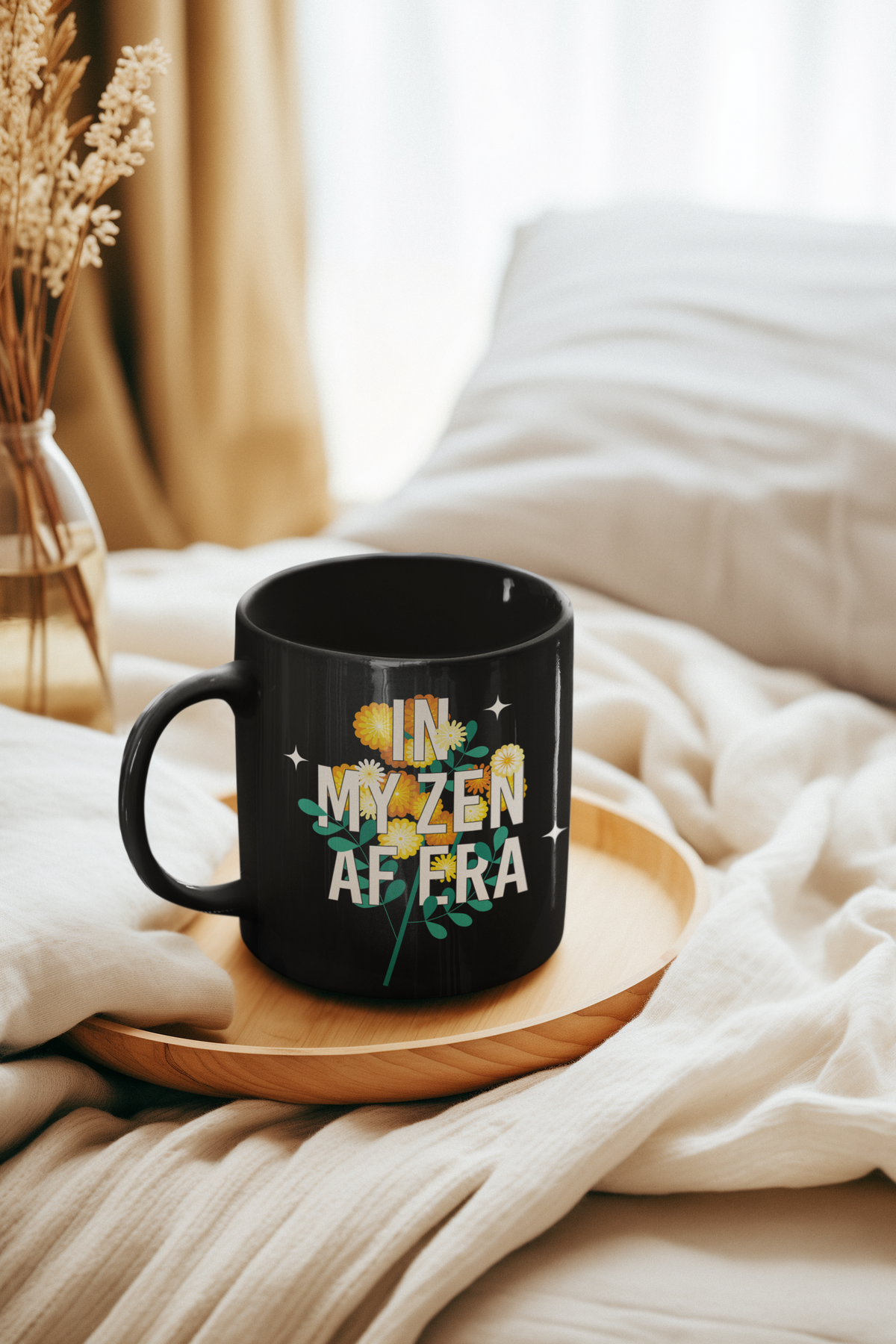 Zen Coffee Mug — “In My Zen AF Era” Black 11oz Floral Mug I Yoga Coffee Mug I Meditation Gift For Yogi I Funny Yoga Gift