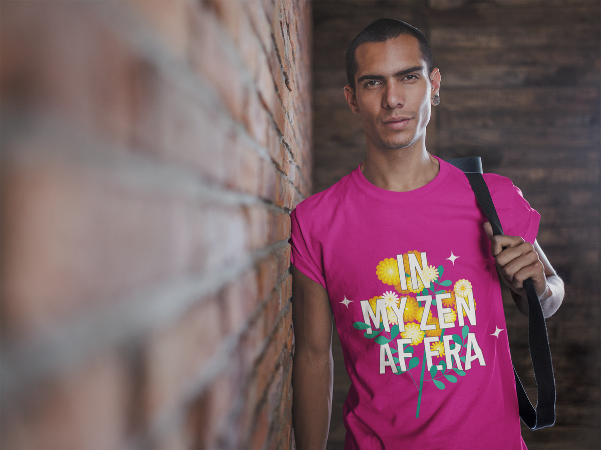 In My Zen AF Era T-Shirt - Floral Yoga Shirt I Funny Yoga Shirt I Flower Yoga Shirt I Meditation Gift For Yogi