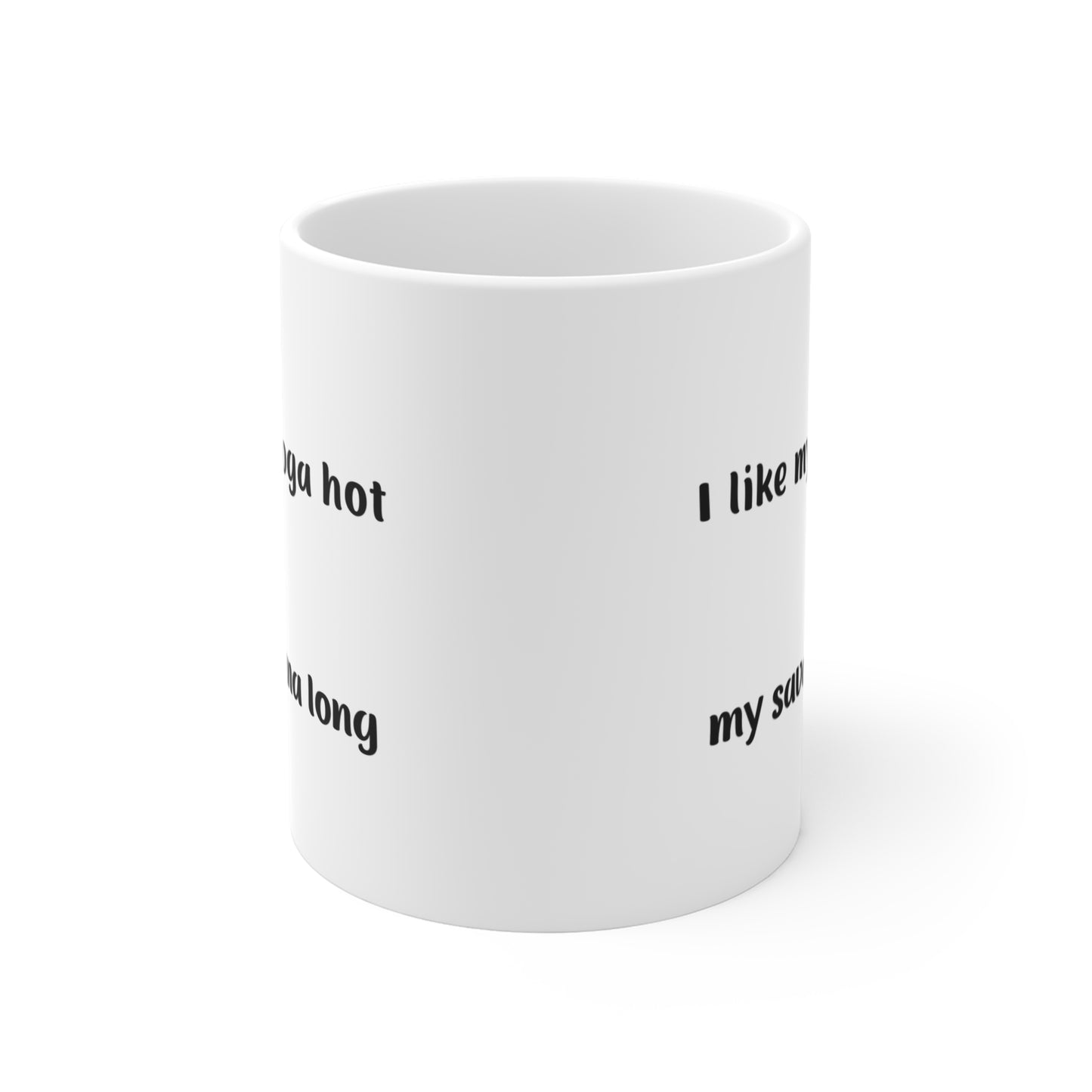 I Like My Yoga Hot & My Savasana Long - Funny White Coffee Mug I Hot Yoga Gift I Meditation Drinkware I Yoga Instructor Present