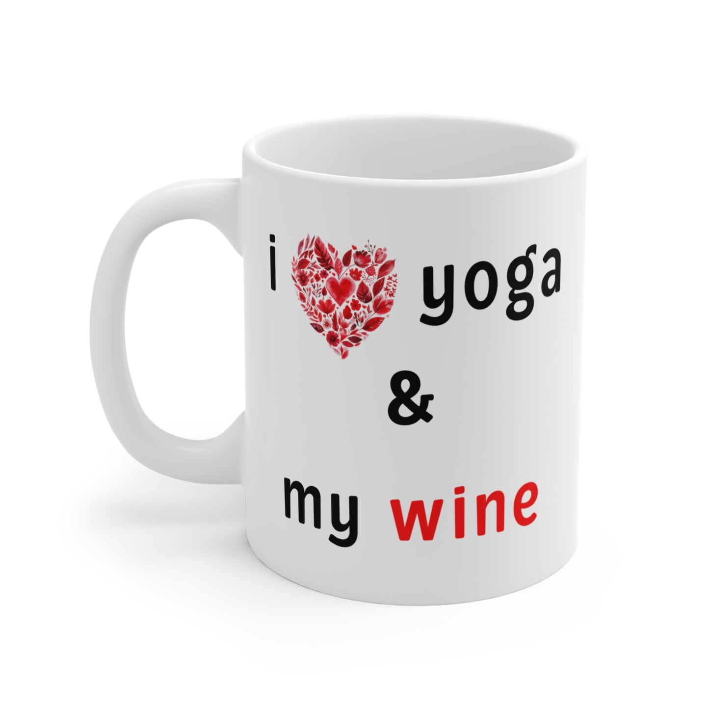 I Love Yoga & My Wine - Yoga & Wine Lover's Coffee Mug I Cute Exercise Gift I  I Perfect for Yoga Enthusiasts I Birthday Gift I Relaxation Mug