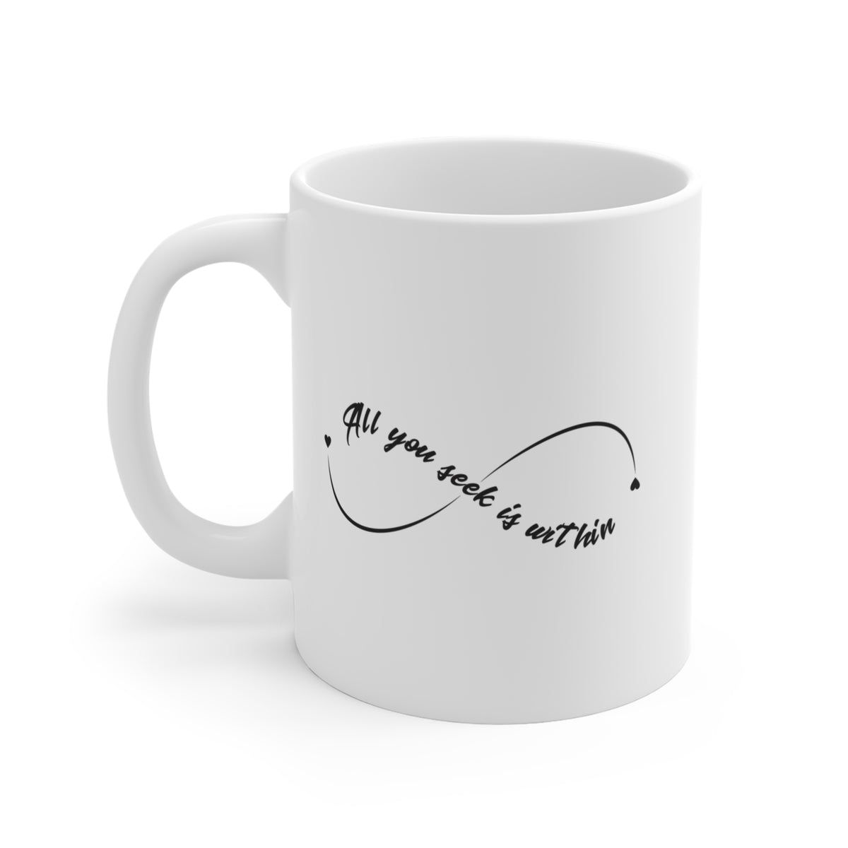 All You Seek Is Within Yoga Mug - Infinity Symbol Coffee Mug I Meditation Gift I Spiritual Mug I Namaste Coffee Cup I Yoga Lover's Gift
