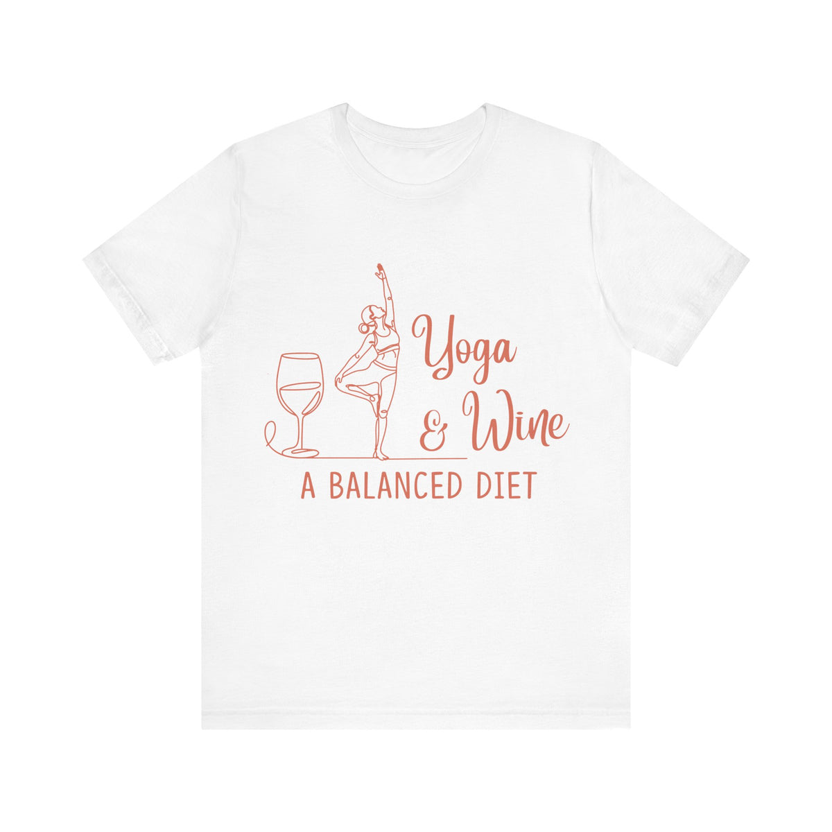 Yoga & Wine Tee — "A Balanced Diet" Yoga T-Shirt I Funny Yoga Shirt I Meditation Tee I Wine Lover Gift