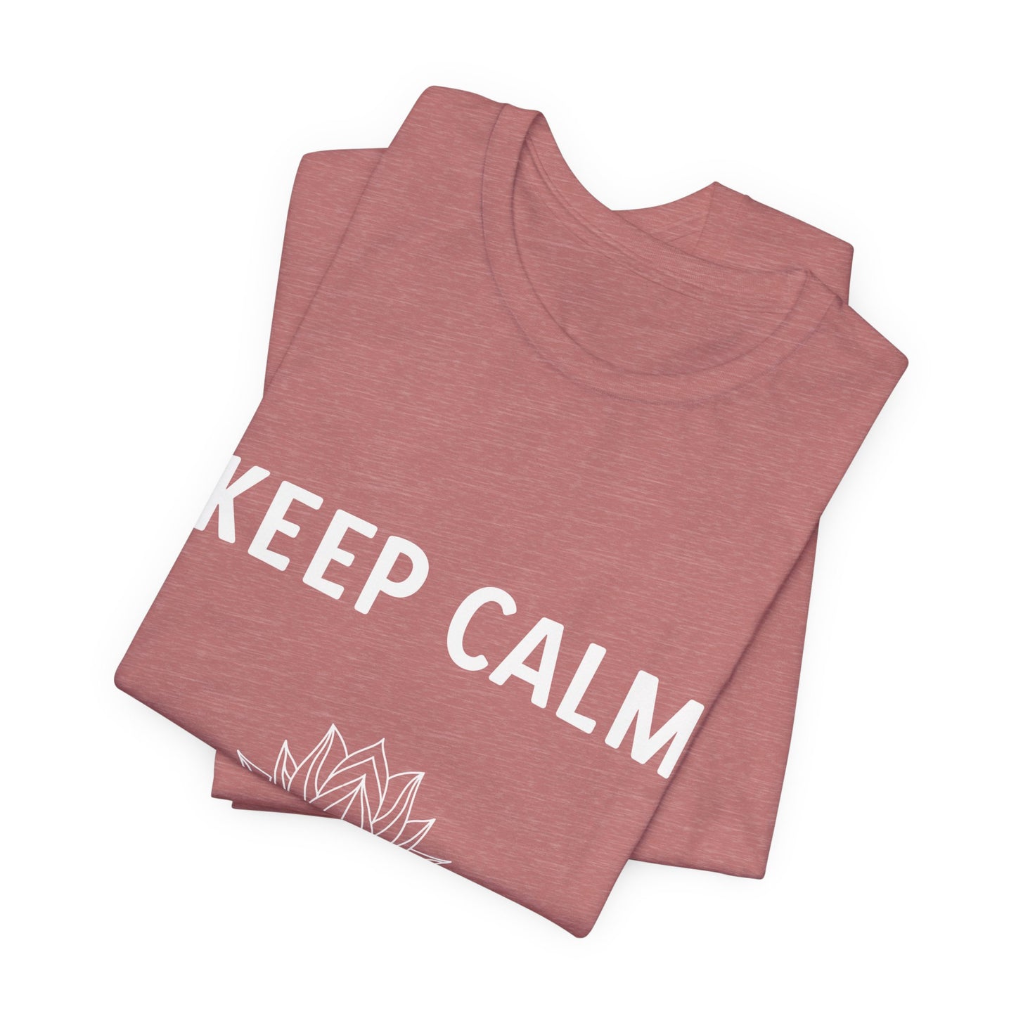 Keep Calm Do Some Ohms Unisex Yoga Tee - Yoga & Mindfulness T-Shirt I Yoga Lovers Apparel I Meditation Clothing
