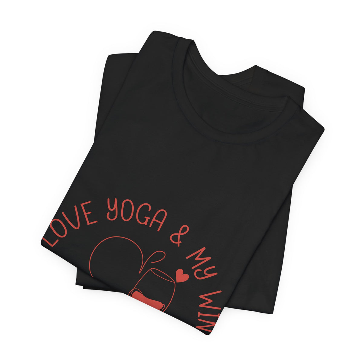 Yoga & Wine T-Shirt — "I Love Yoga & My Wine" Yoga Shirt I Funny Yoga Tee I Cute Meditation Gift I Wine Lover Shirt
