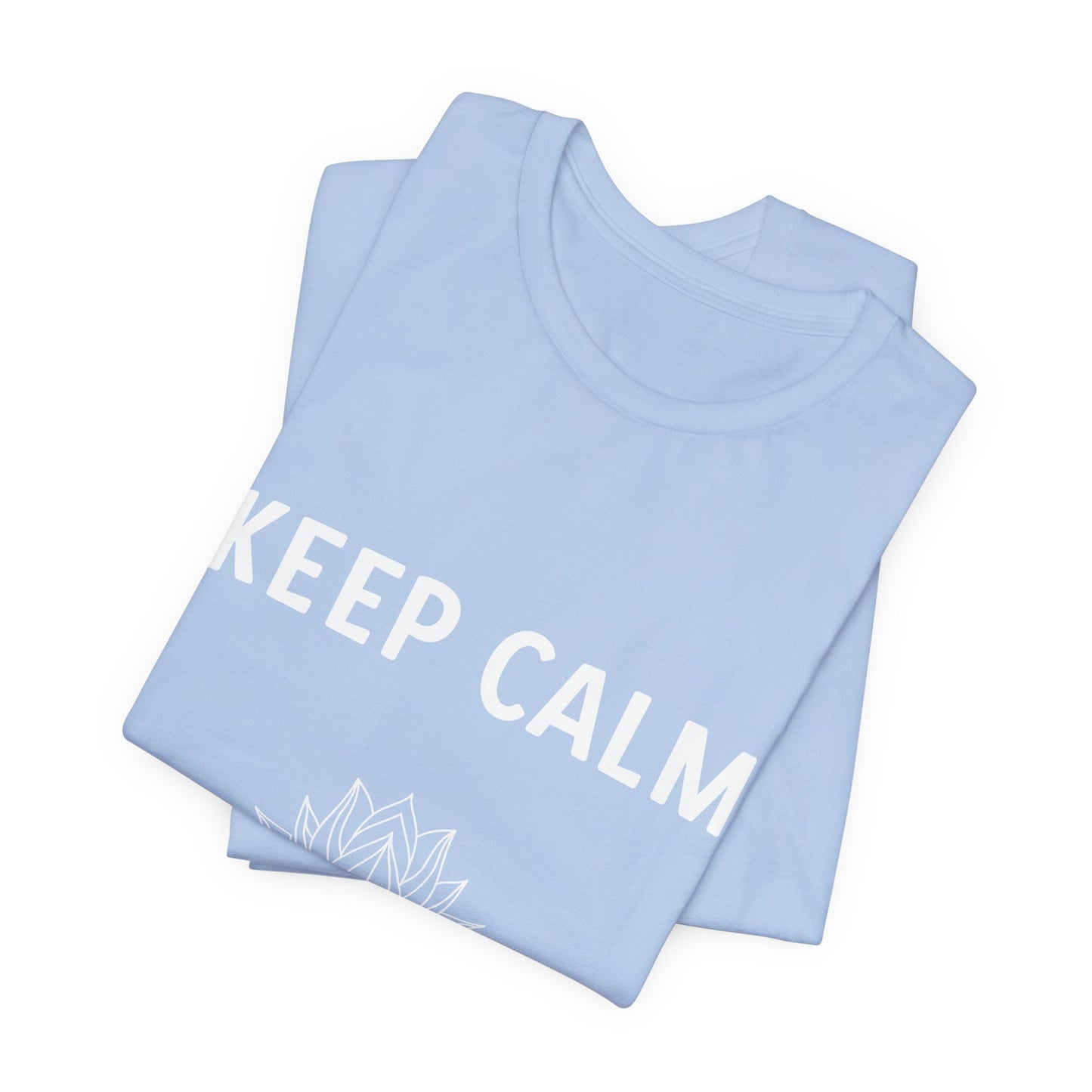 Keep Calm Do Some Ohms Unisex Yoga Tee - Yoga & Mindfulness T-Shirt I Yoga Lovers Apparel I Meditation Clothing