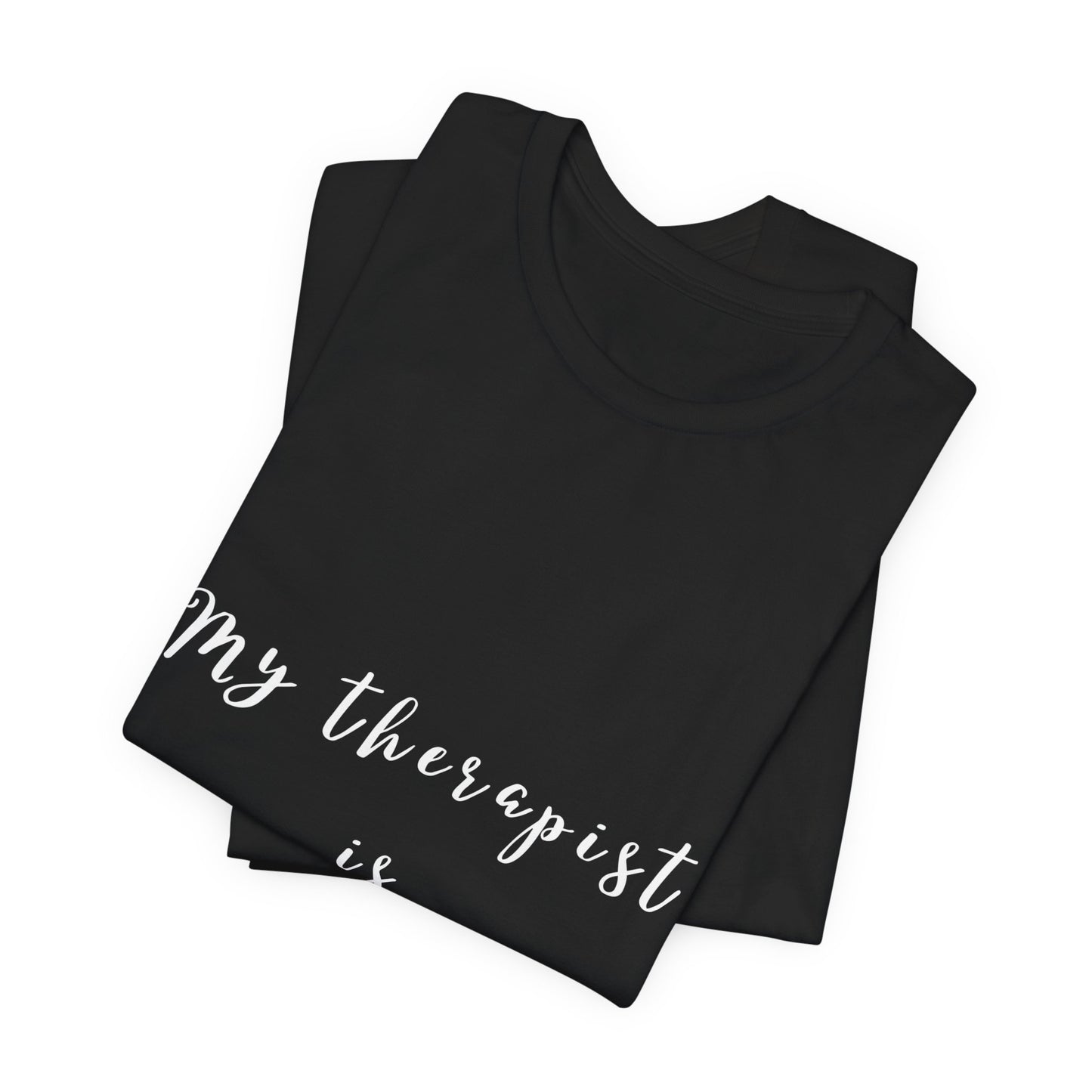My Therapist is a Yoga Mat - Unisex Tee I Yoga T-Shirt I Gift for Yoga Lovers I Casual Mindfulness Wear